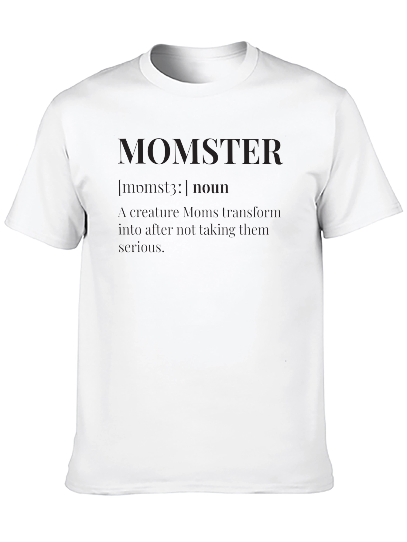 Momster Definition Black T-Shirt Funny Mom Gift