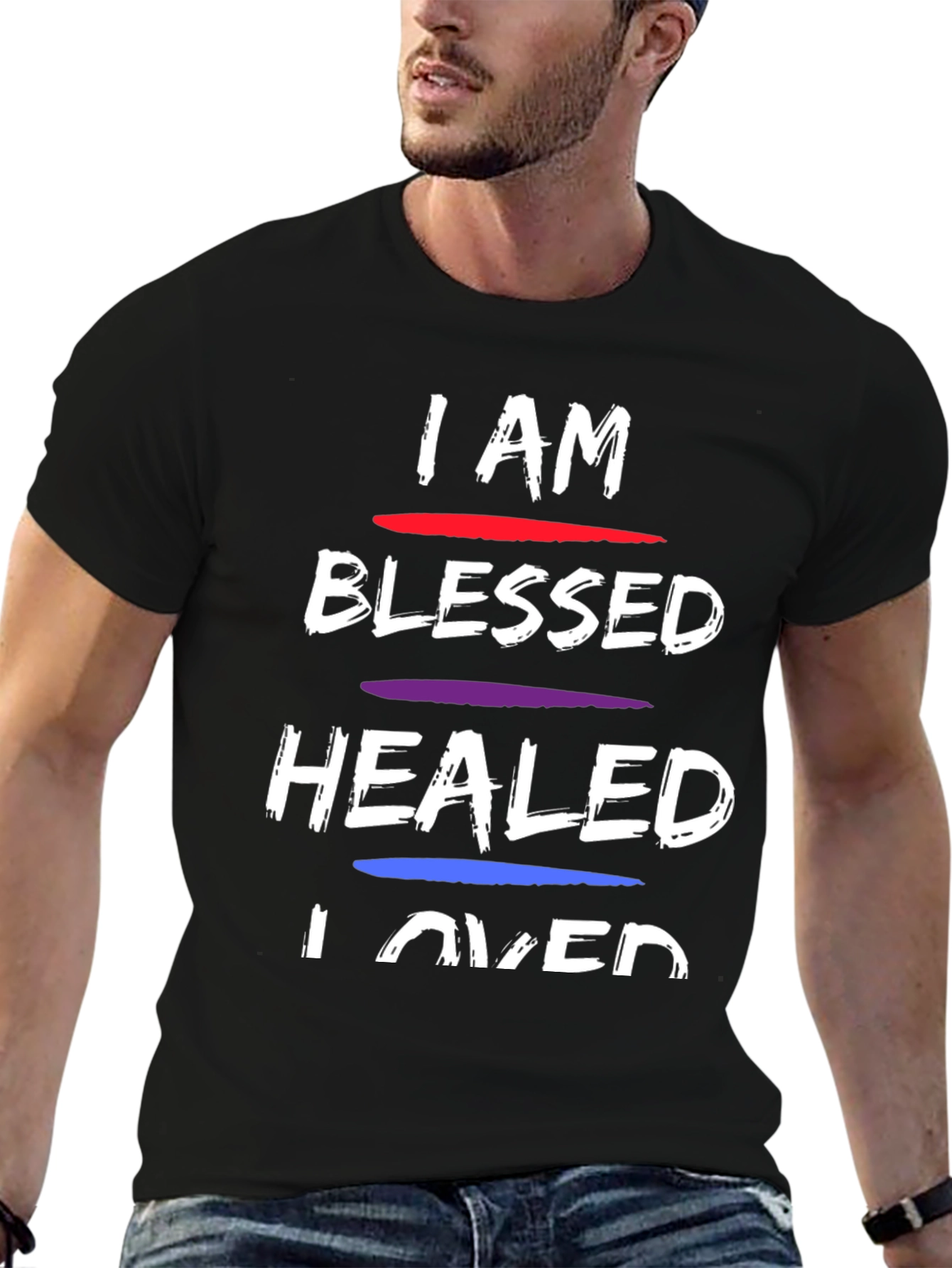 I AM Blessed Healed Loved Graphic T-Shirt