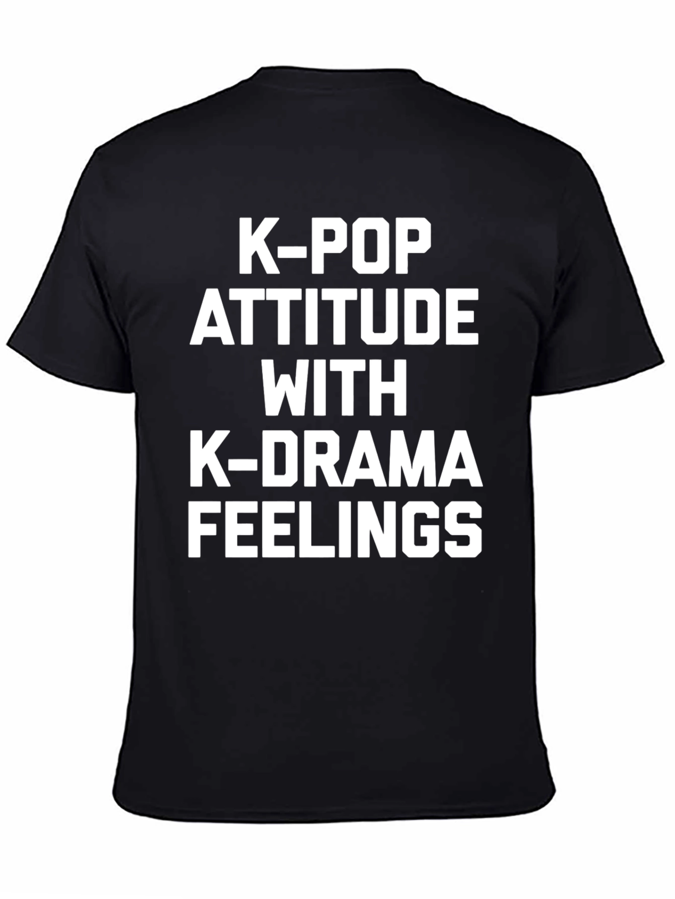 K-Pop Attitude T-Shirt | K-Drama Lover Tee