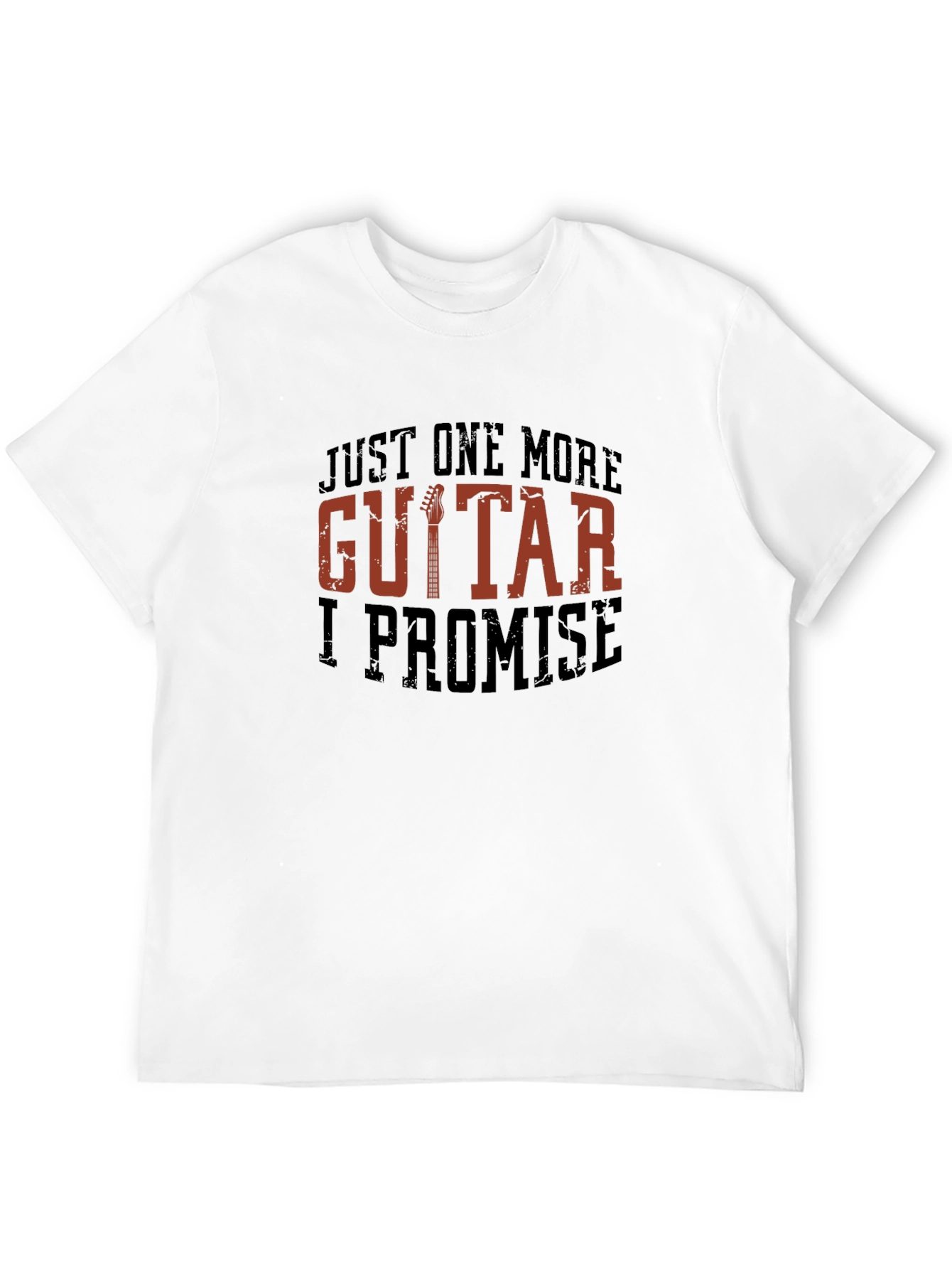 Just One More Guitar I Promise Funny T-Shirt