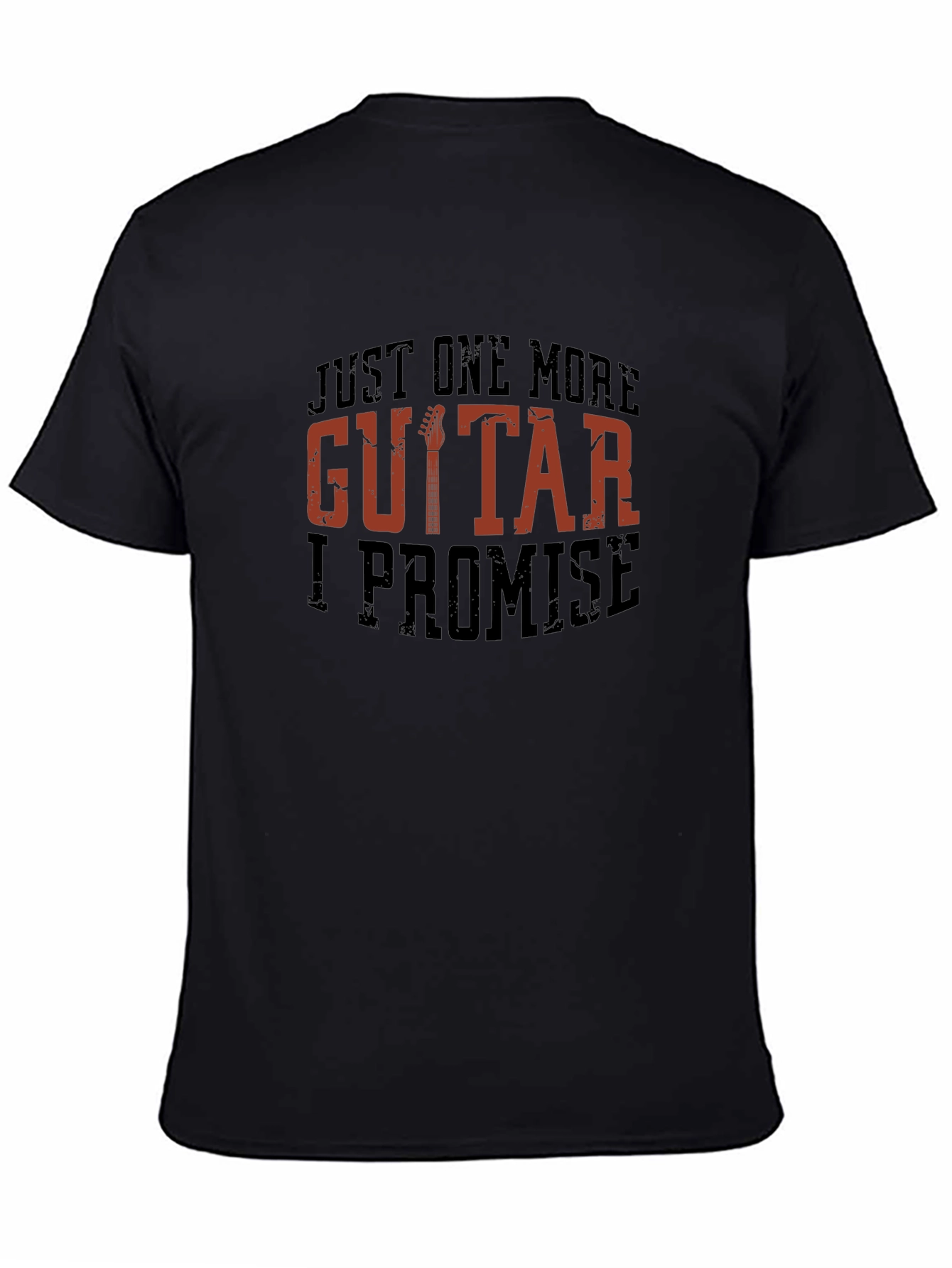 Just One More Guitar I Promise Funny T-Shirt