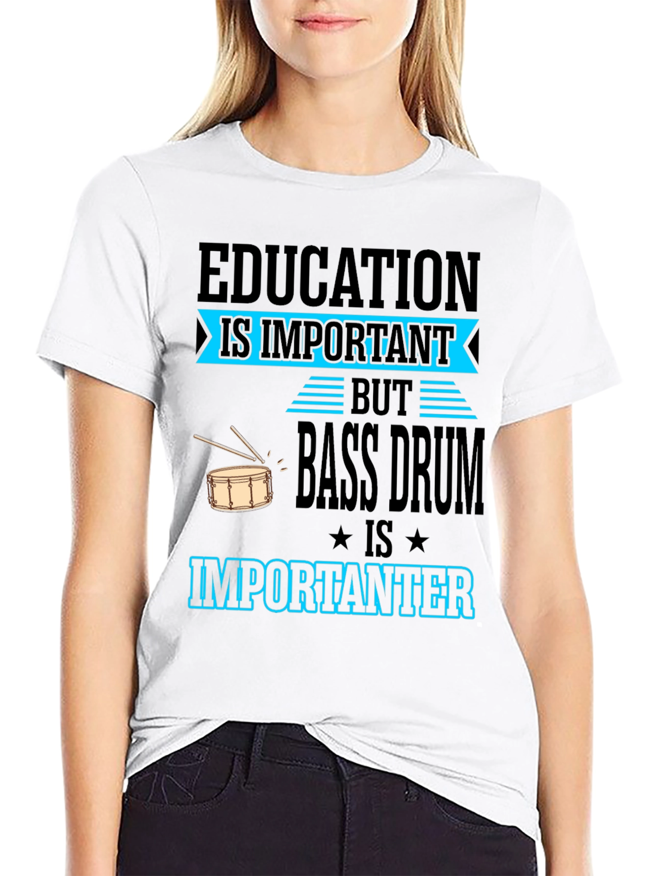 Education is Important Bass Drum T-Shirt