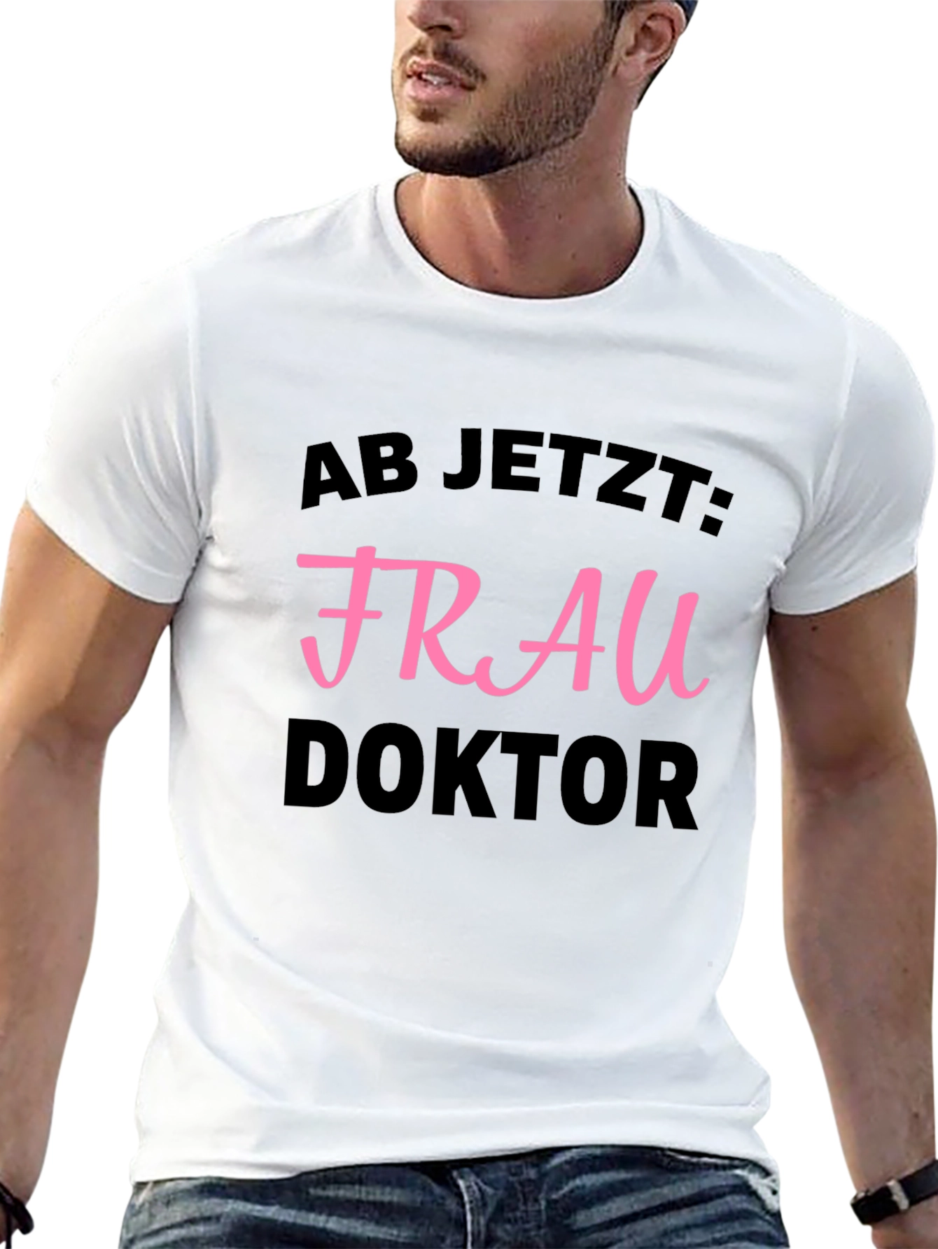 Frau Doktor T-Shirt - New Graduate Celebration!