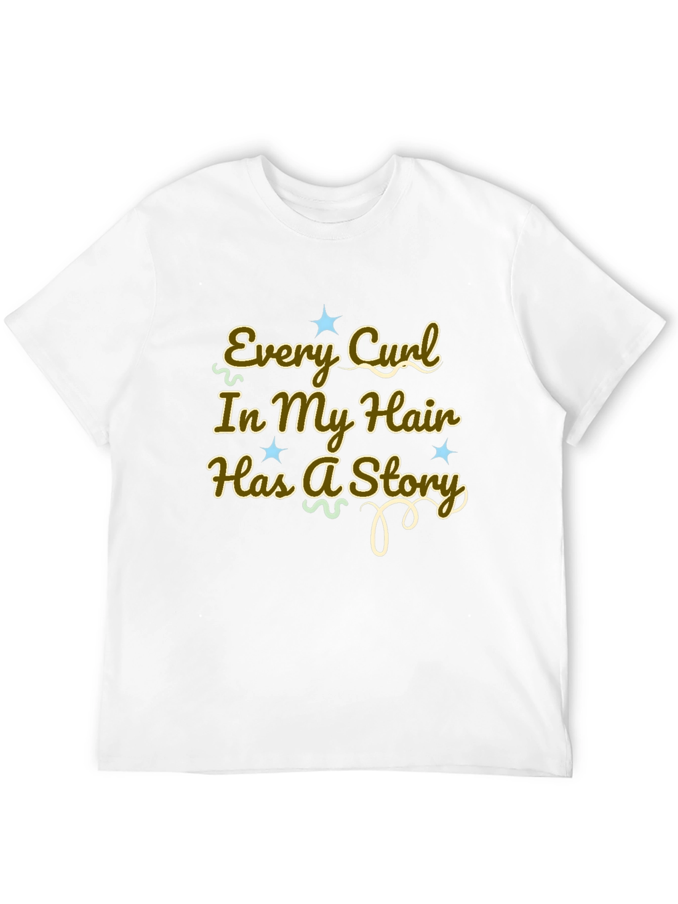 Every Curl Has a Story Graphic Tee