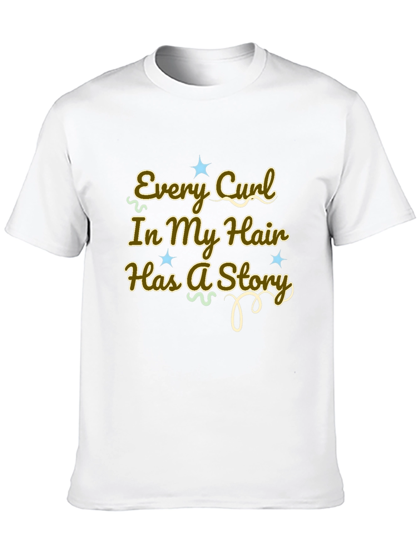 Every Curl Has a Story Graphic Tee