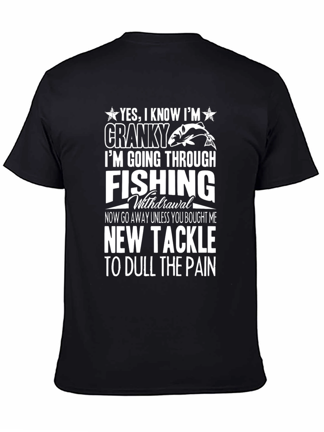 Funny Fishing Withdrawal T-Shirt