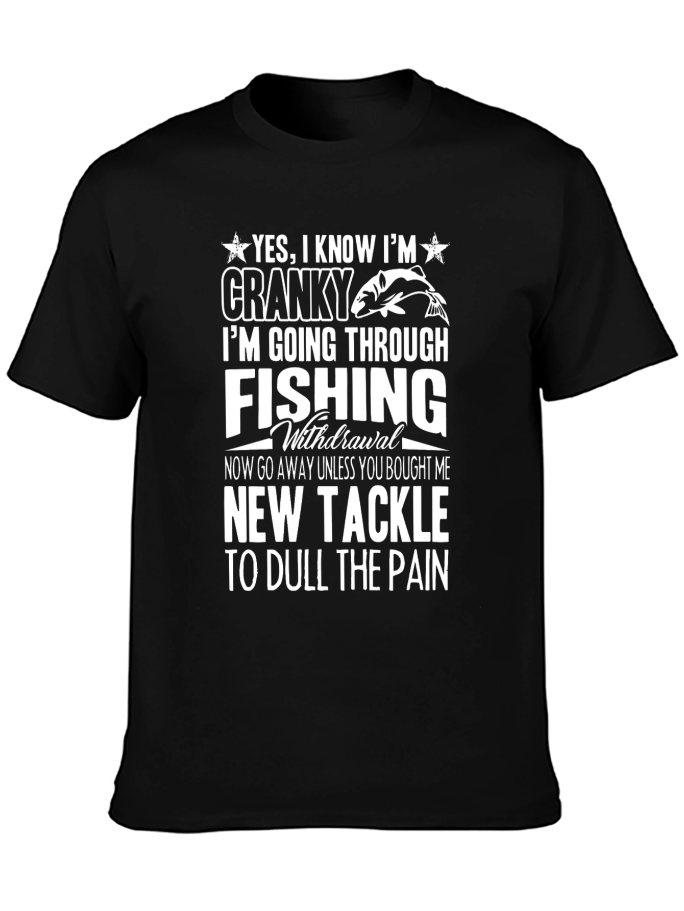 Funny Fishing Withdrawal T-Shirt