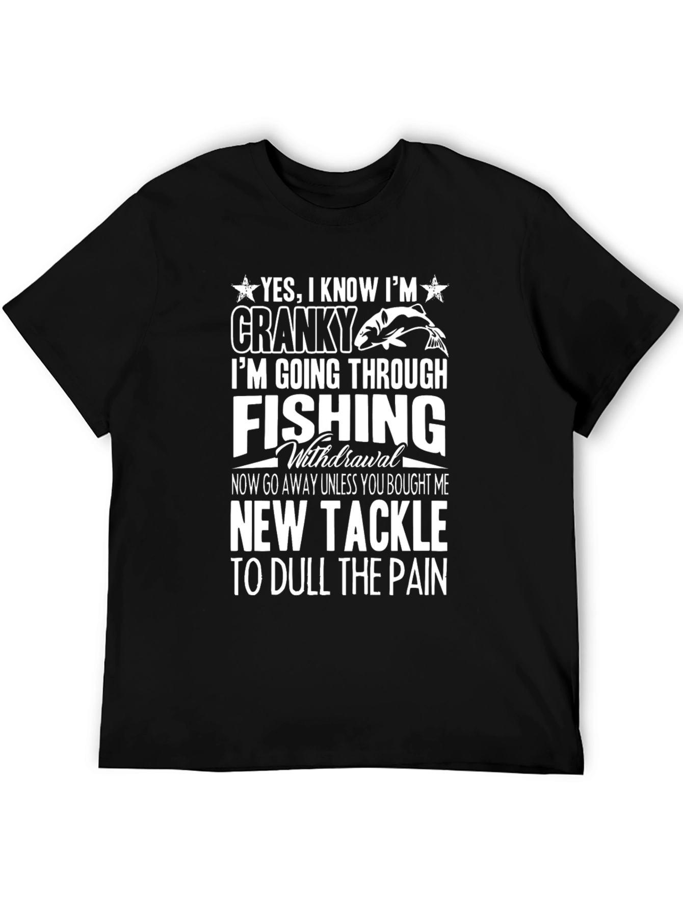 Funny Fishing Withdrawal T-Shirt