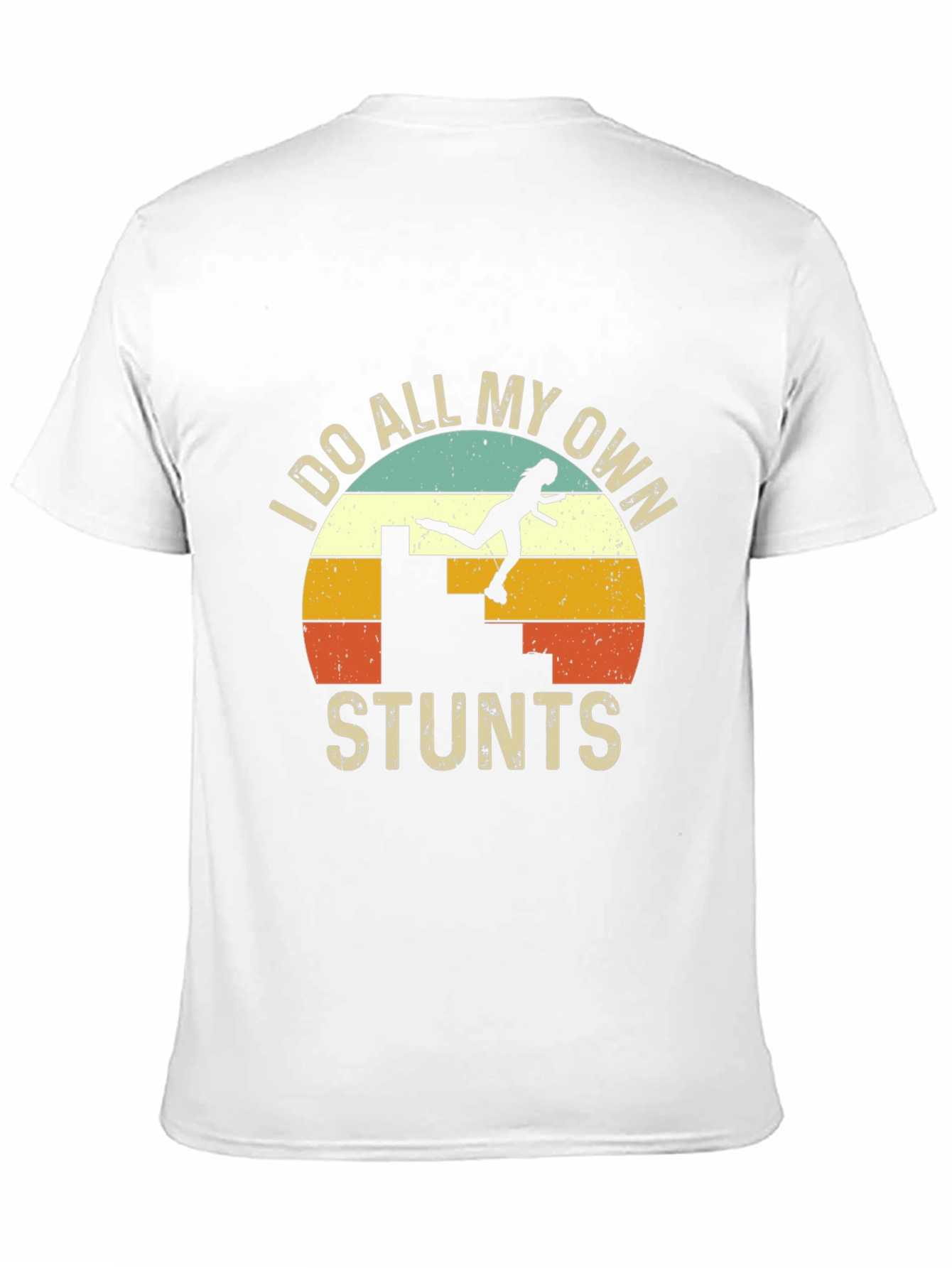 I Do All My Own Stunts Retro Graphic Tee