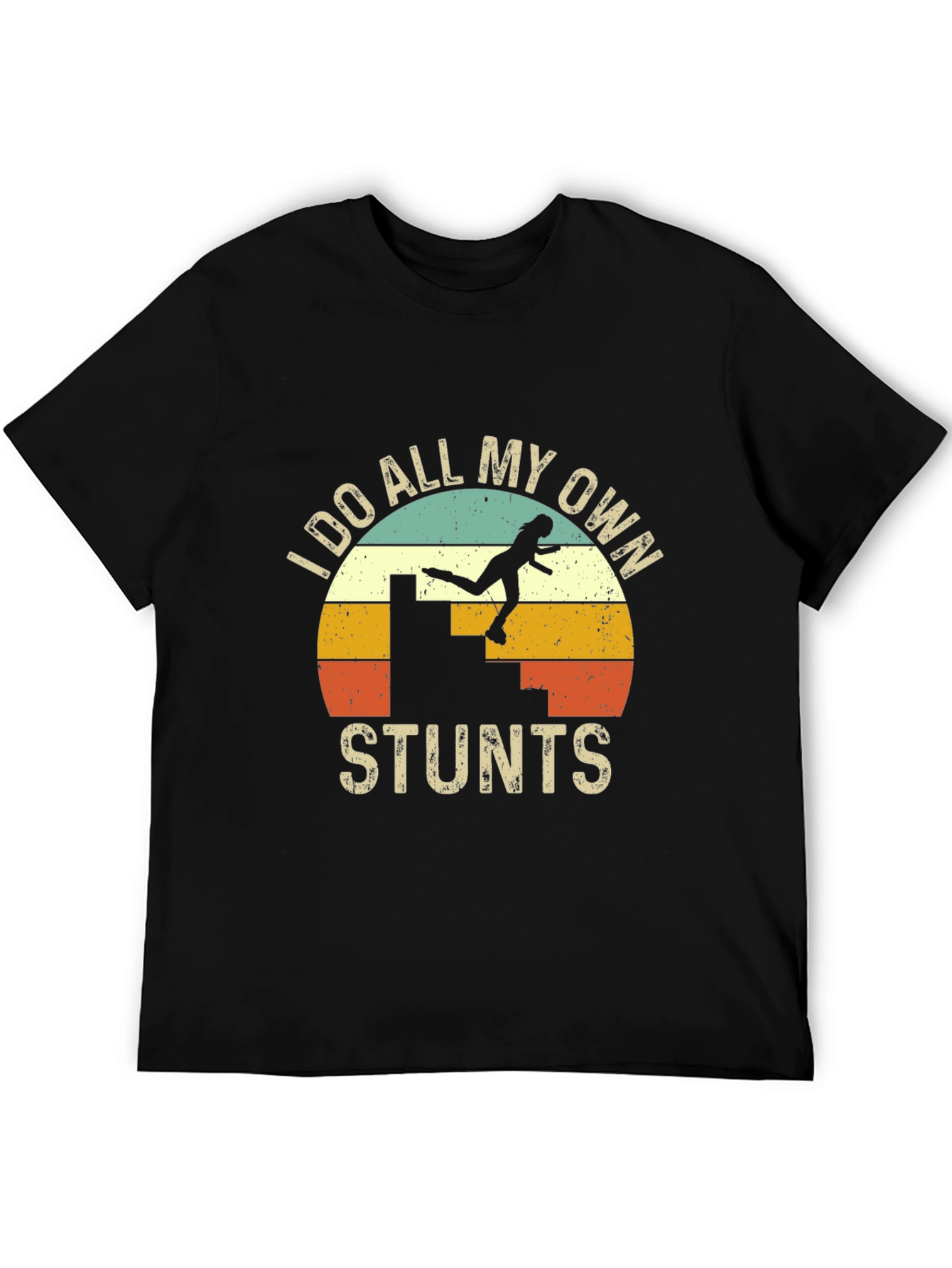 I Do All My Own Stunts Retro Graphic Tee