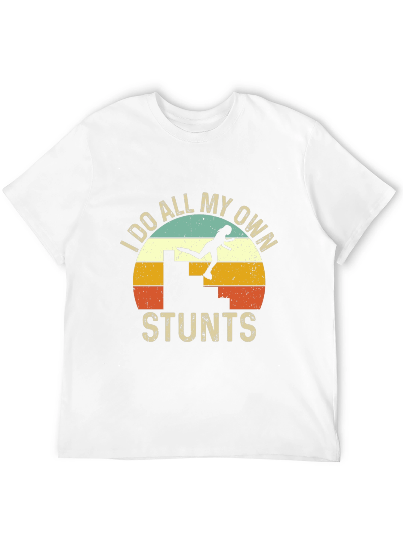 I Do All My Own Stunts Retro Graphic Tee