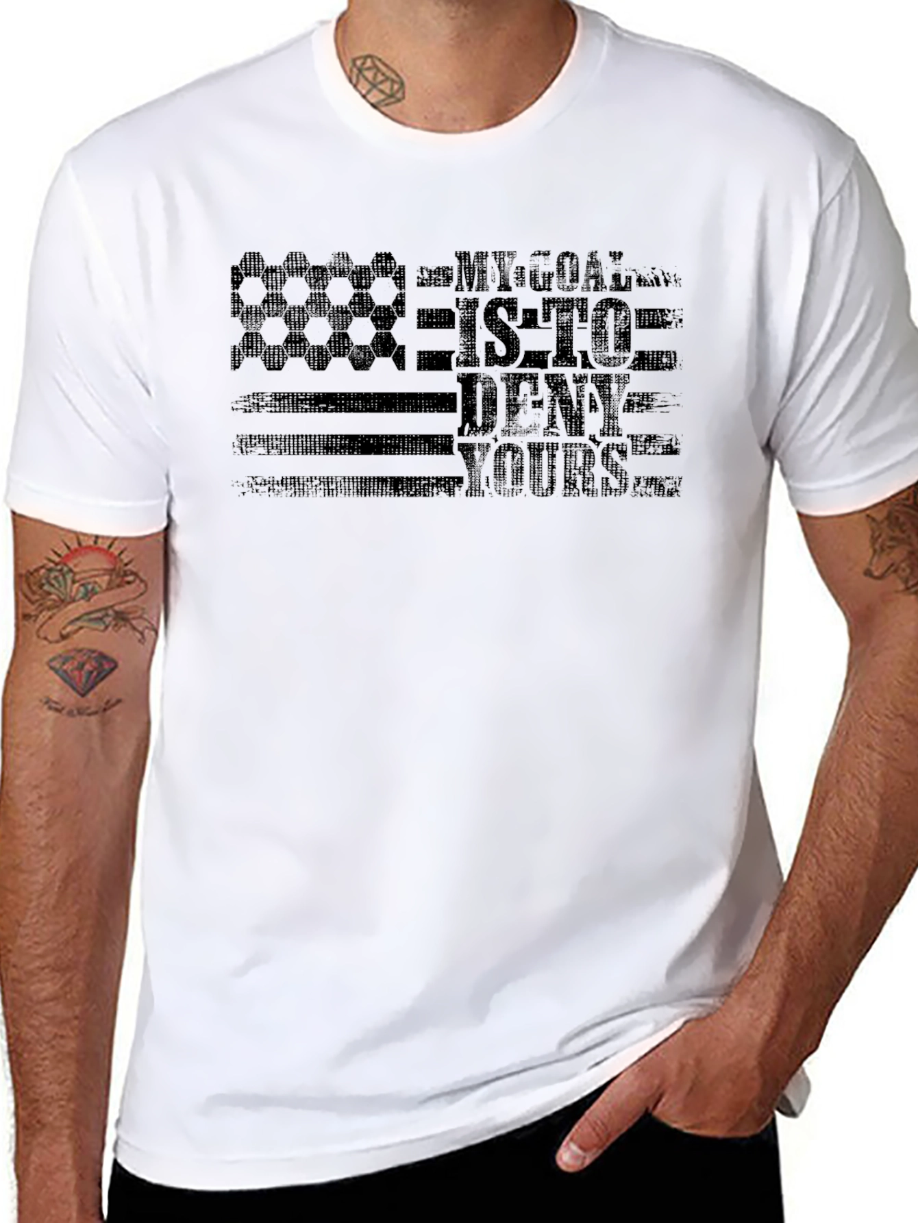 My Goal is to Deny Yours T-Shirt