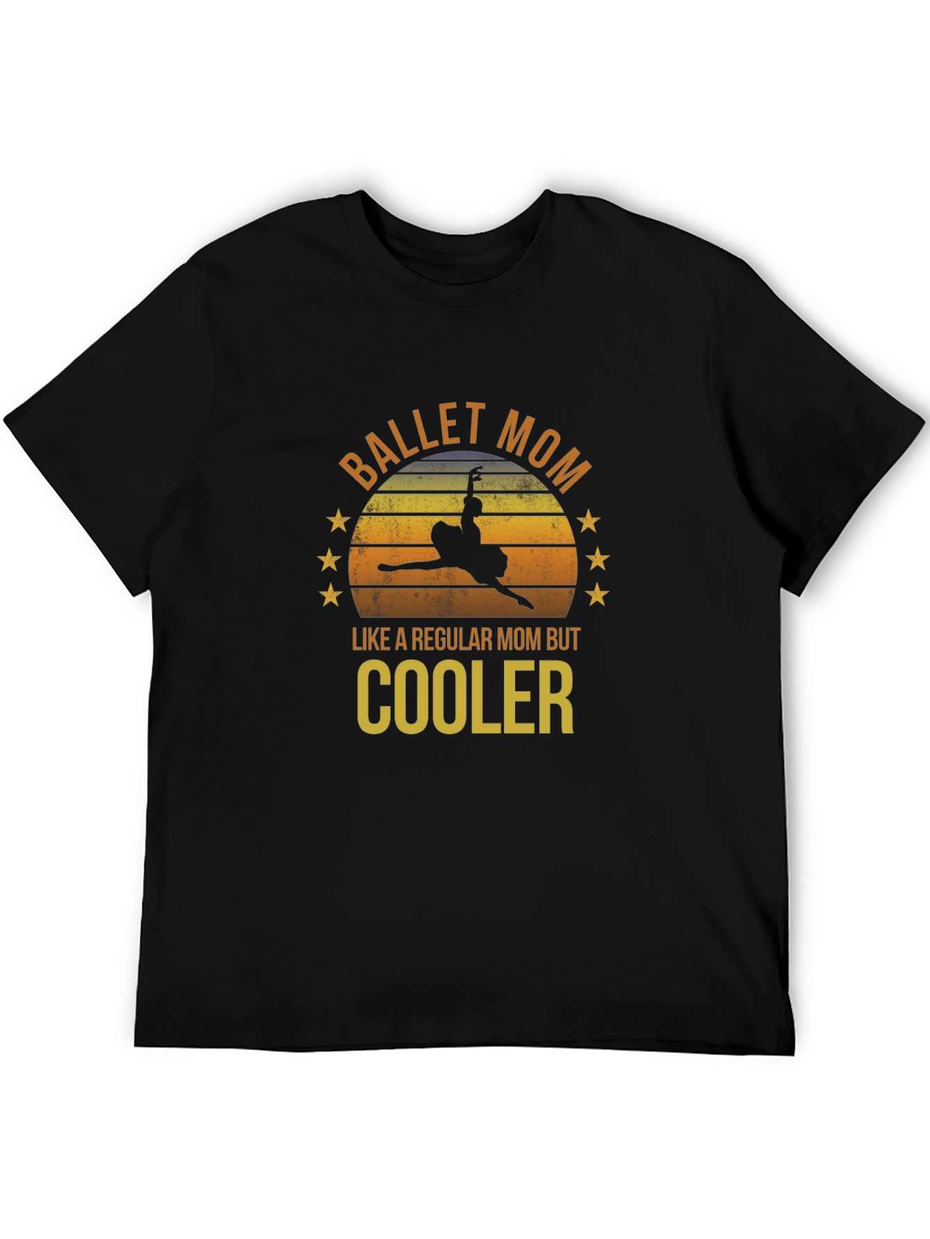 Ballet Mom T-Shirt - Cooler Regular Mom