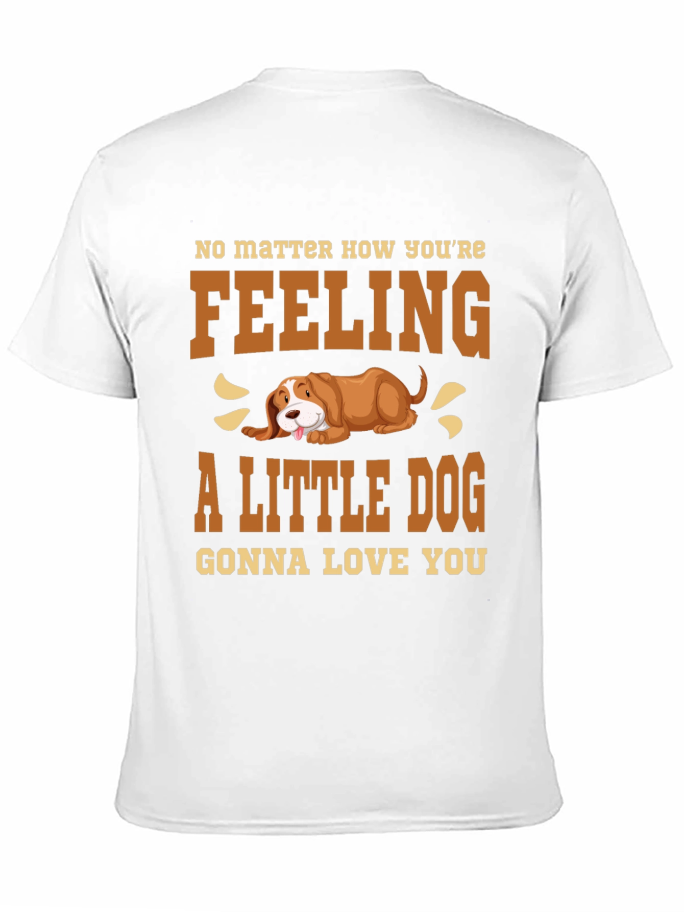 A Little Dog Gonna Love You Graphic Tee