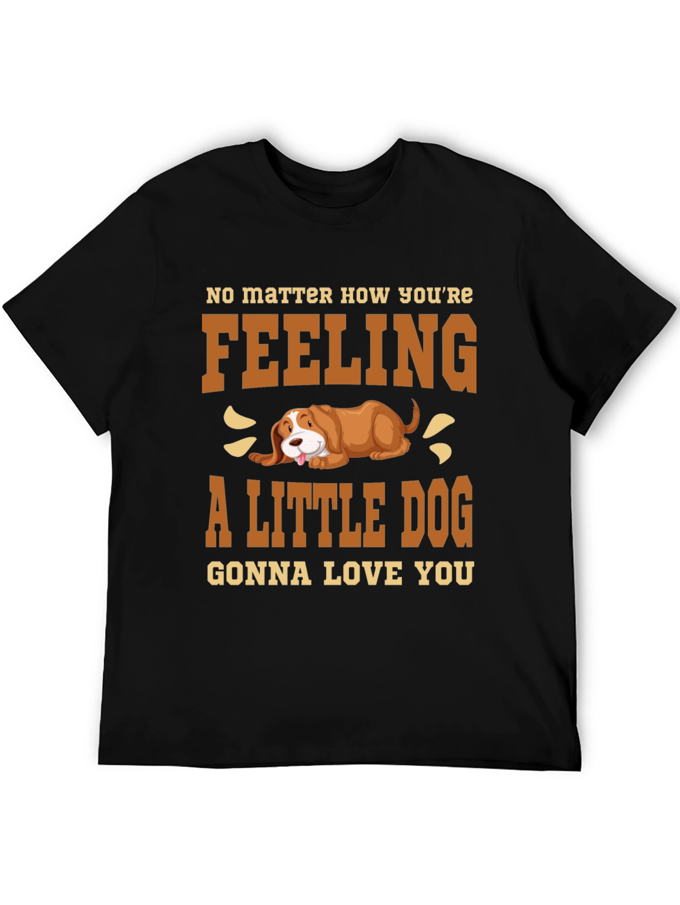 A Little Dog Gonna Love You Graphic Tee