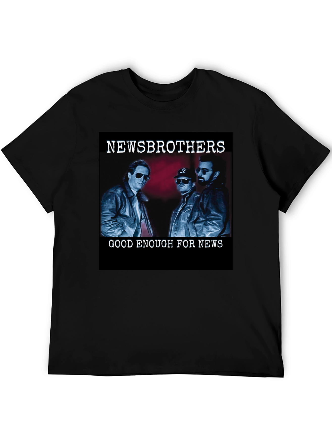Newsbrothers T-Shirt - Good Enough for News