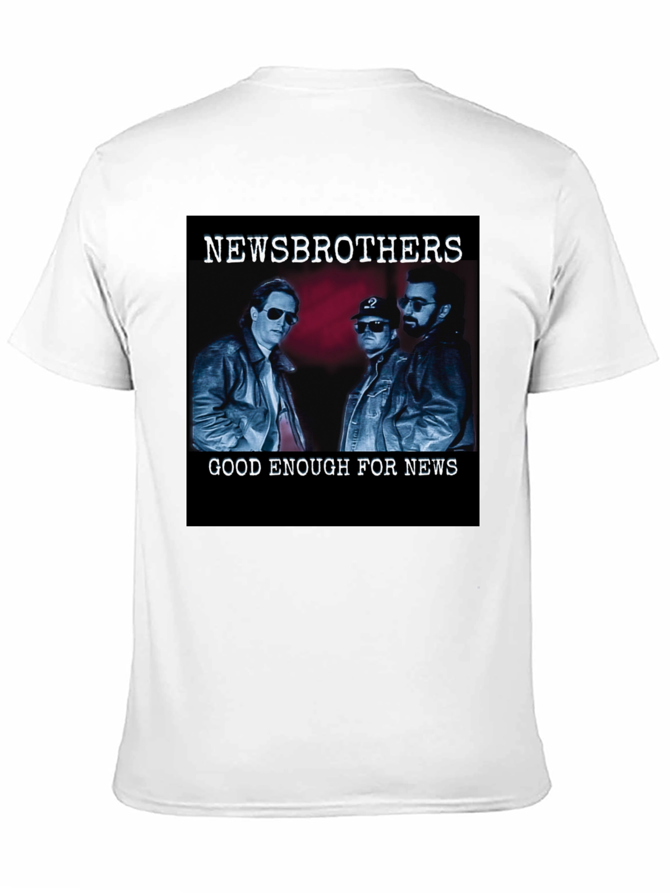Newsbrothers T-Shirt - Good Enough for News