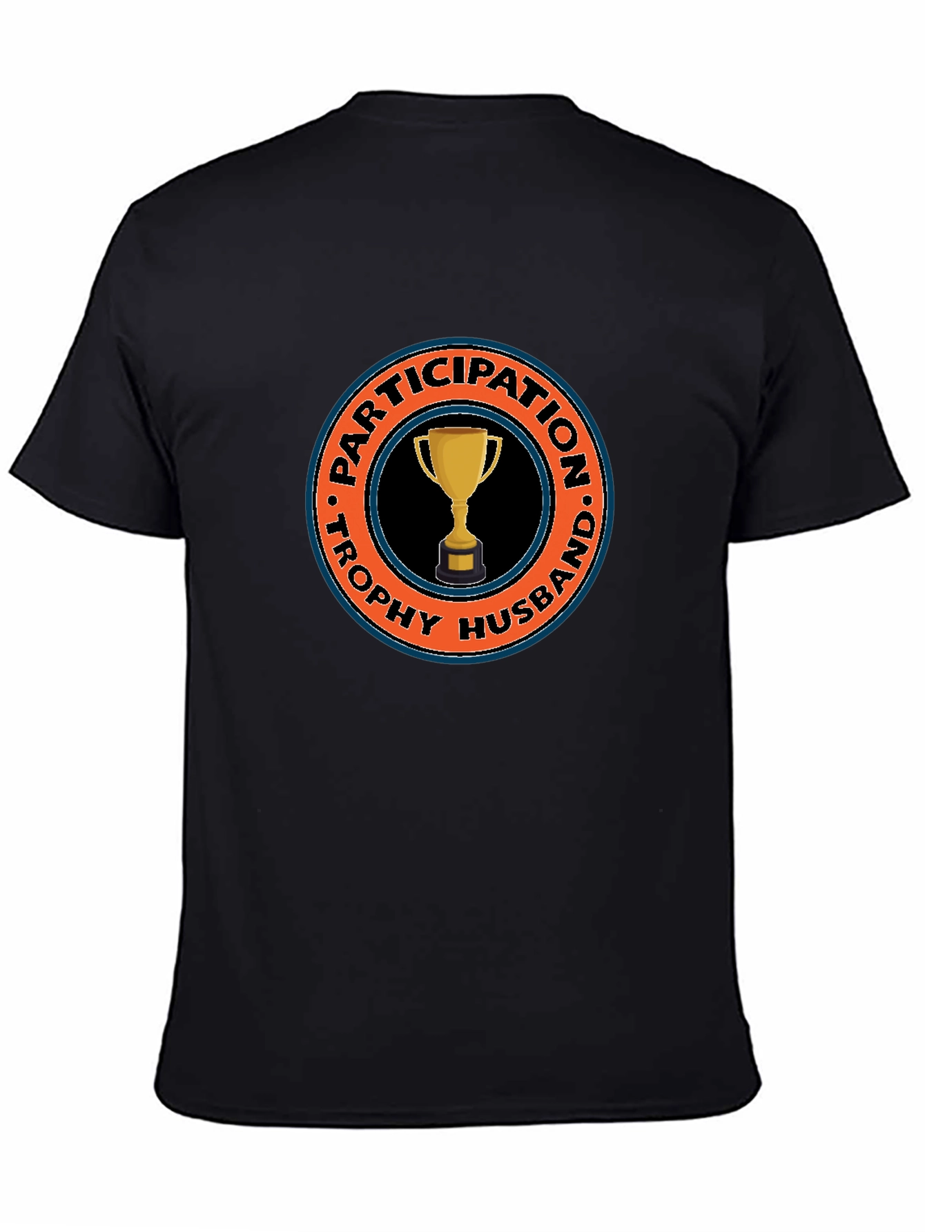 Trophy Husband Graphic T-Shirt - Novelty Humor Tee