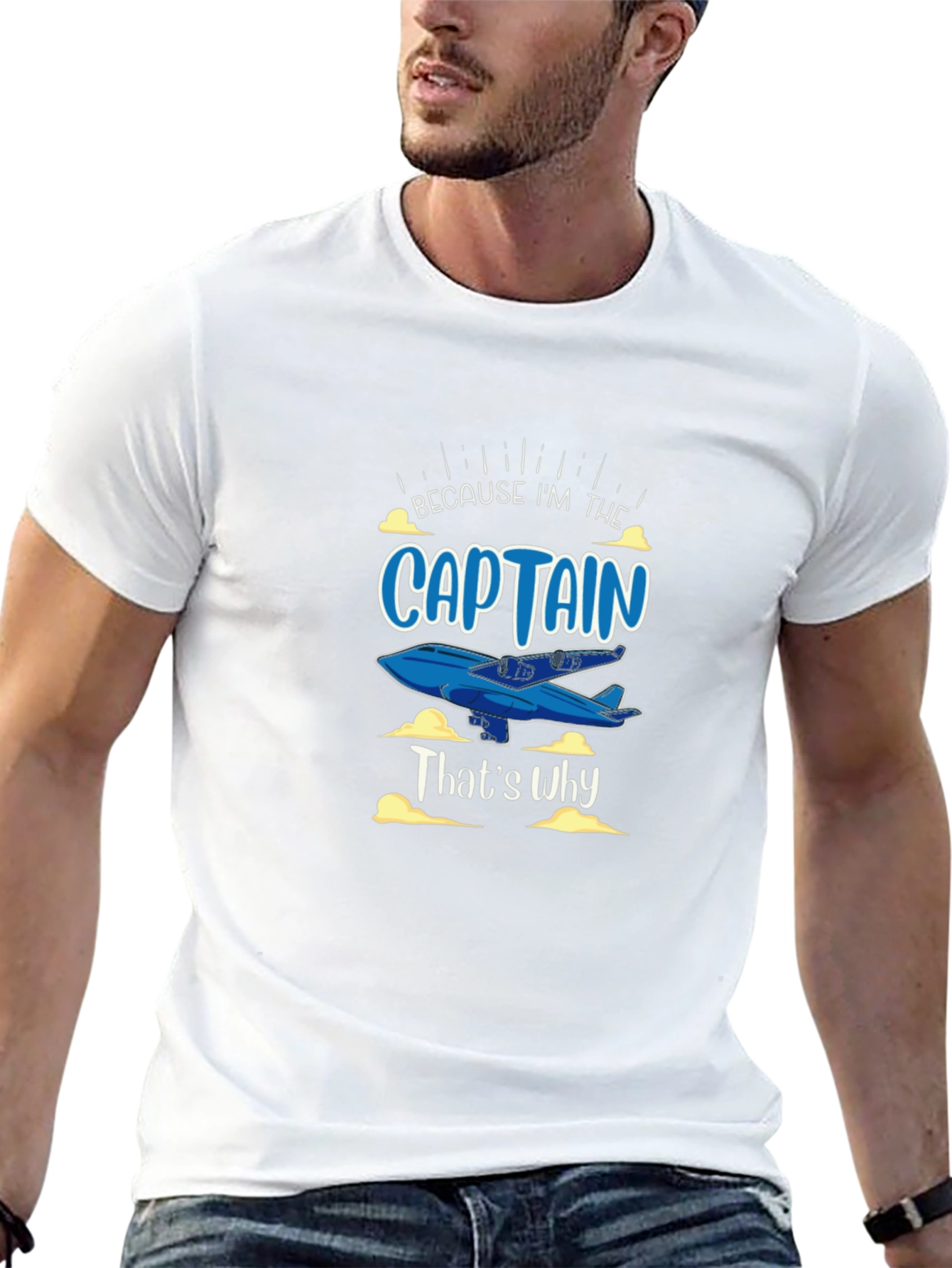 Because Im the Captain Black T-Shirt