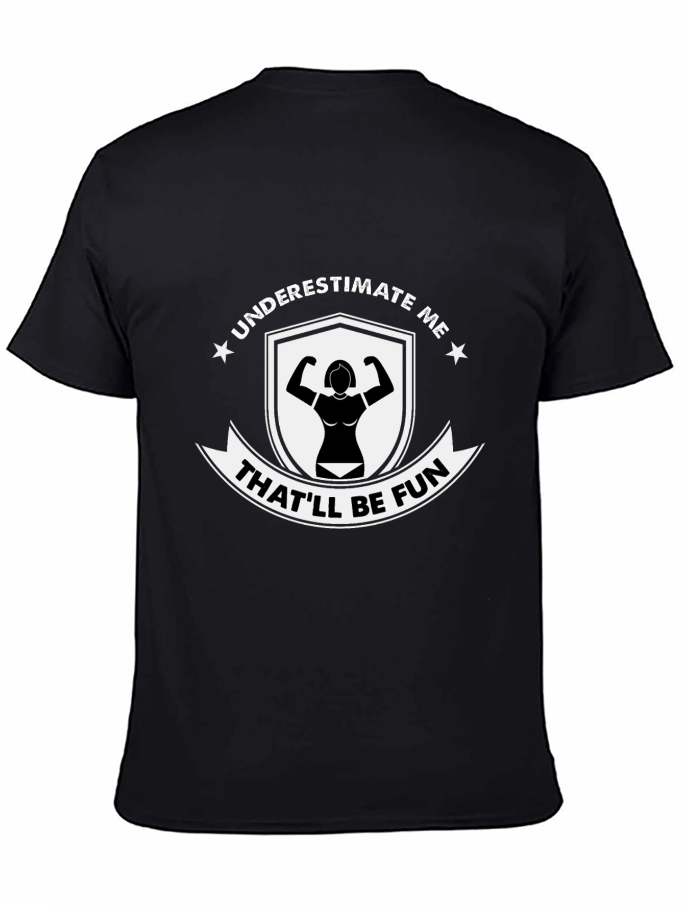 Underestimate Me Black Graphic Tee