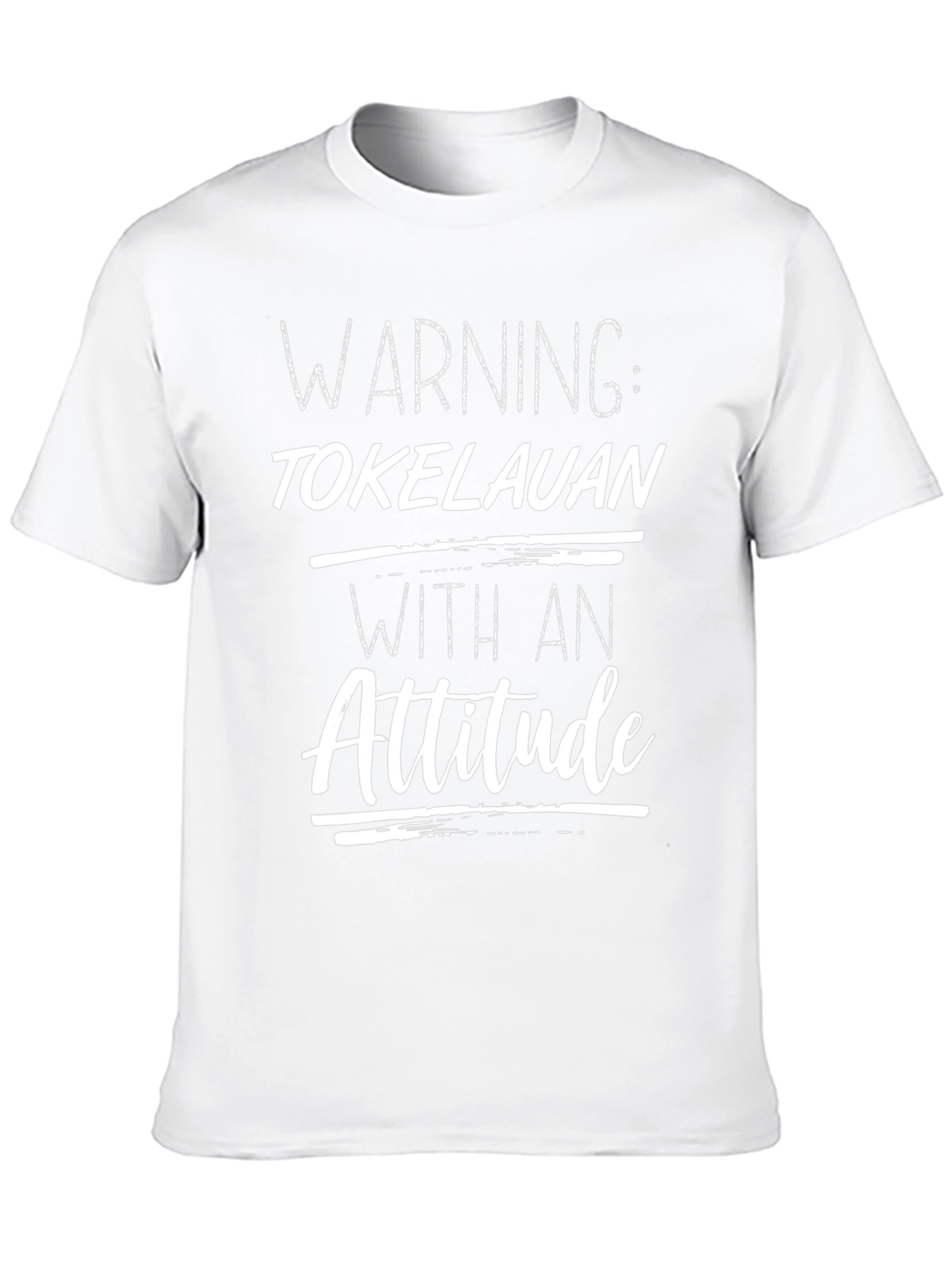 Tokelauan With An Attitude T-Shirt