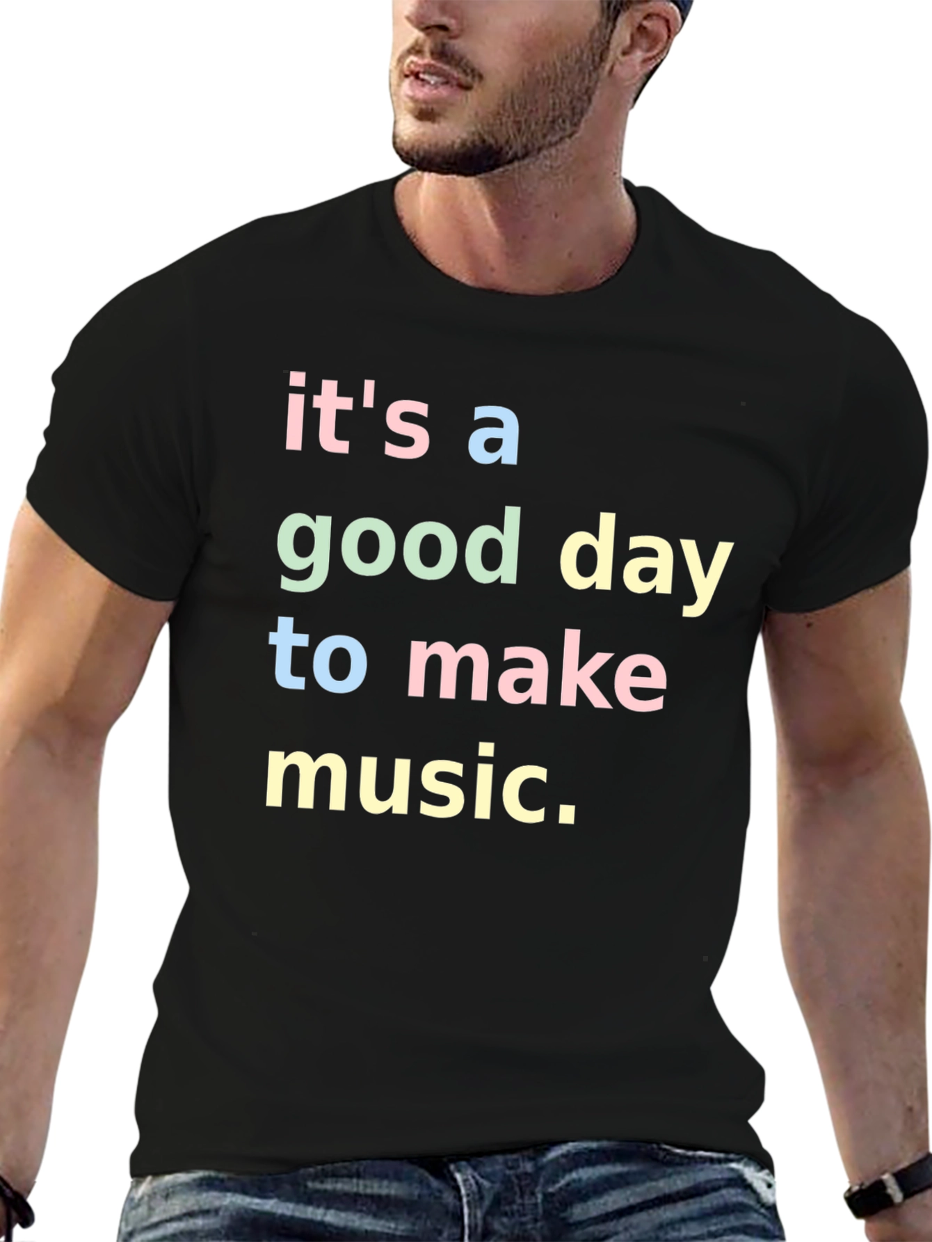 Its A Good Day To Make Music T-Shirt