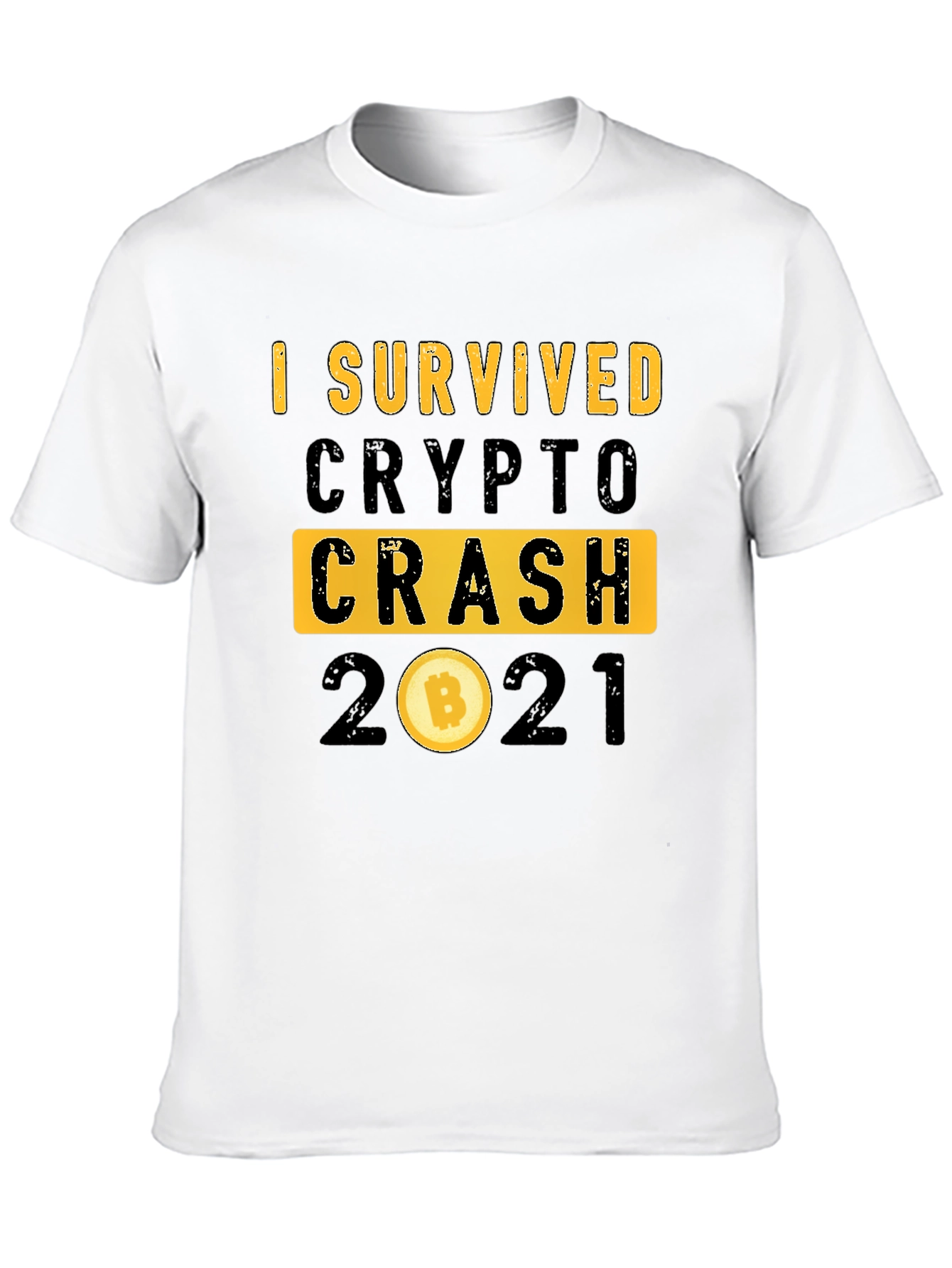 I Survived Crypto Crash 2021 Bitcoin T-Shirt