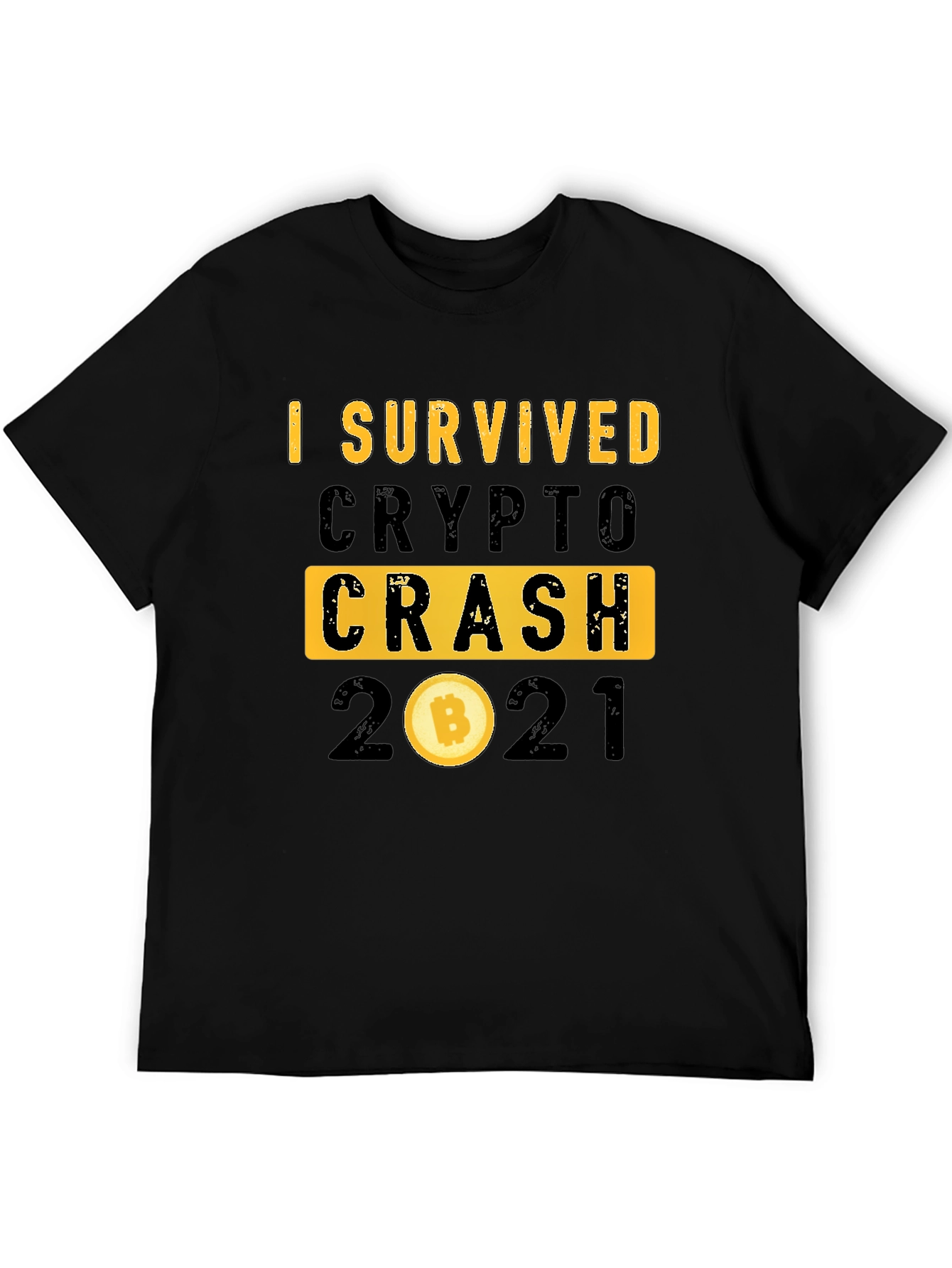 I Survived Crypto Crash 2021 Bitcoin T-Shirt