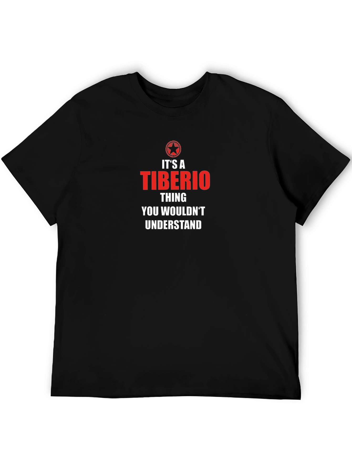 Its a Tiberio Thing T-Shirt