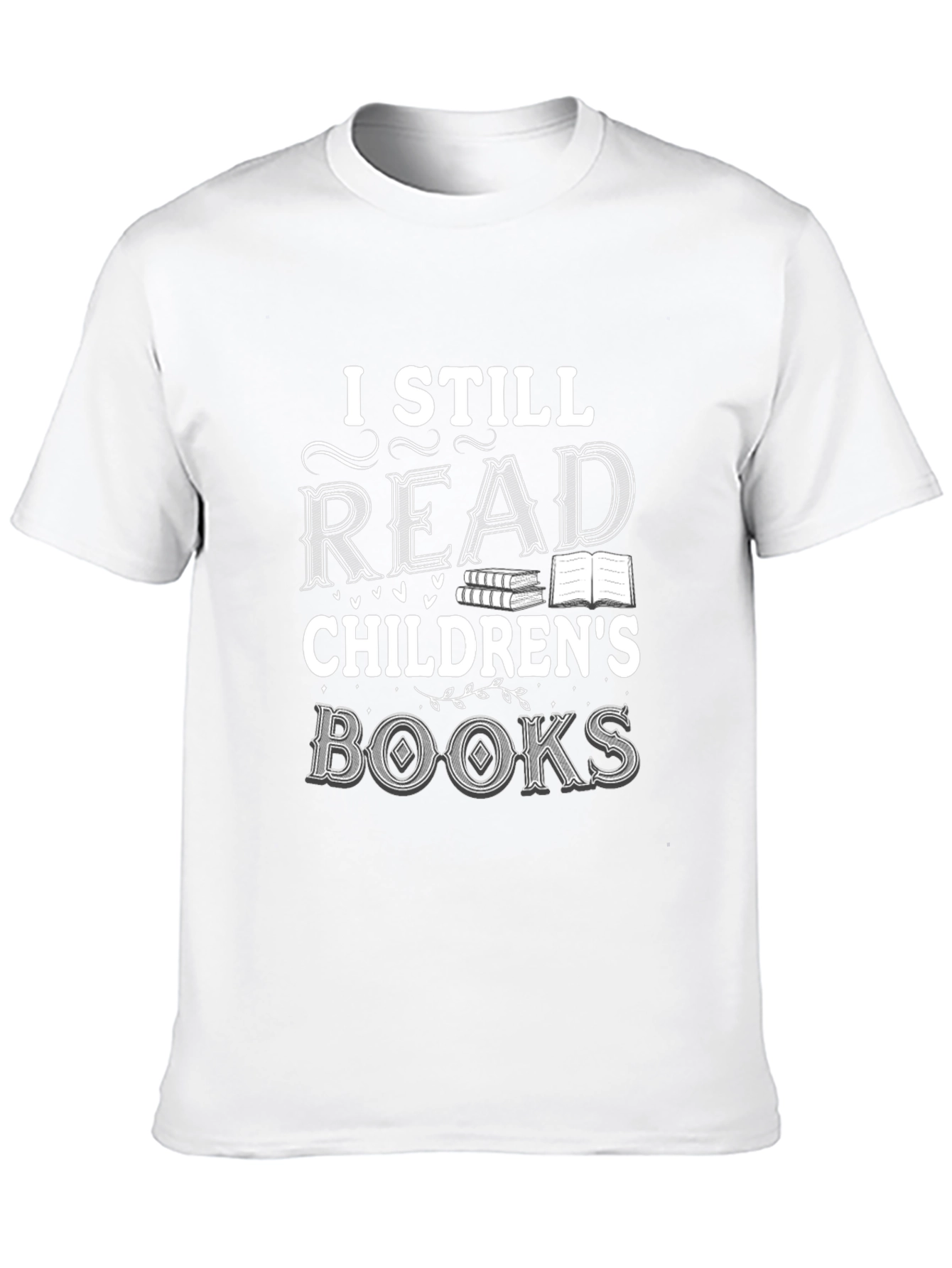 I Still Read Childrens Books Black T-Shirt