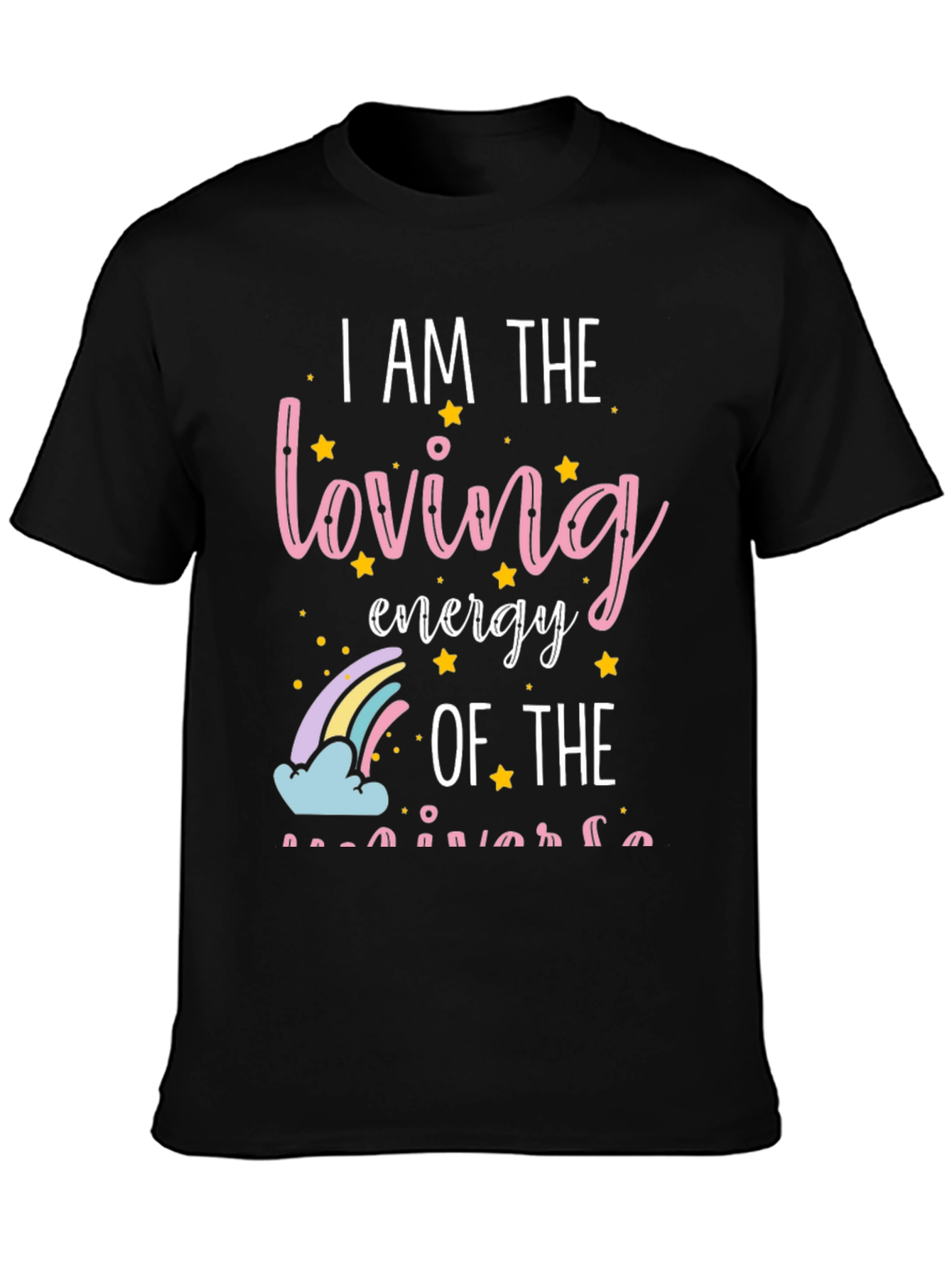 Loving Energy of the Universe Graphic T-Shirt