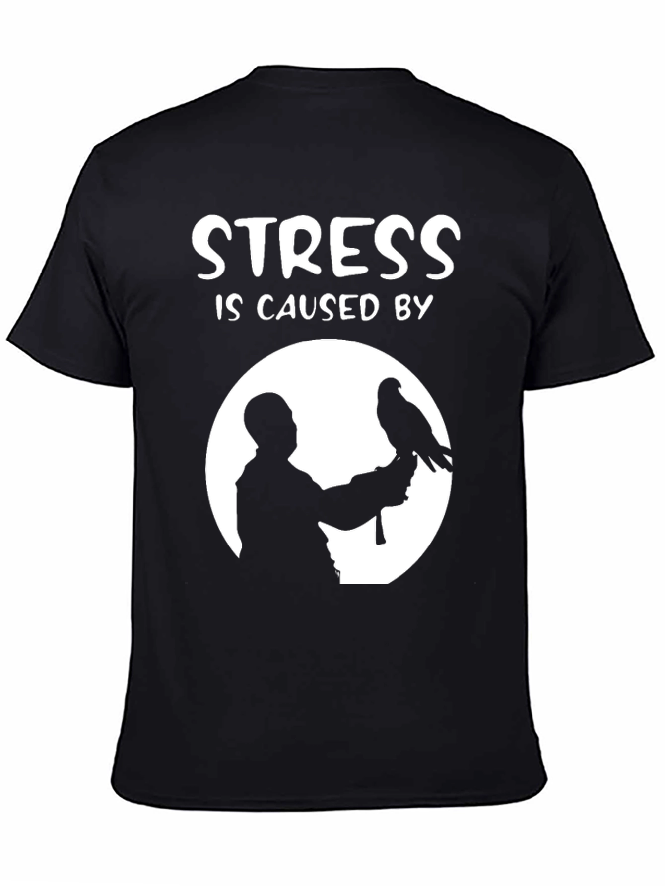 Stress Caused By Birds T-Shirt: Falconry Silhouette Design