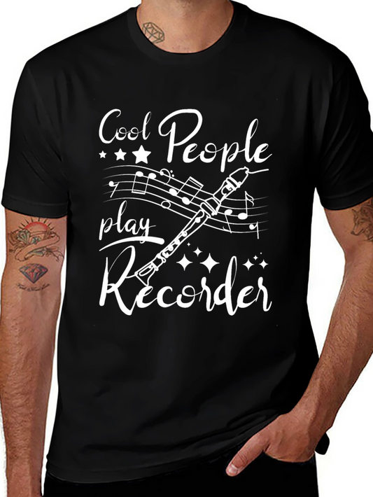Cool People Play Recorder Graphic T-Shirt