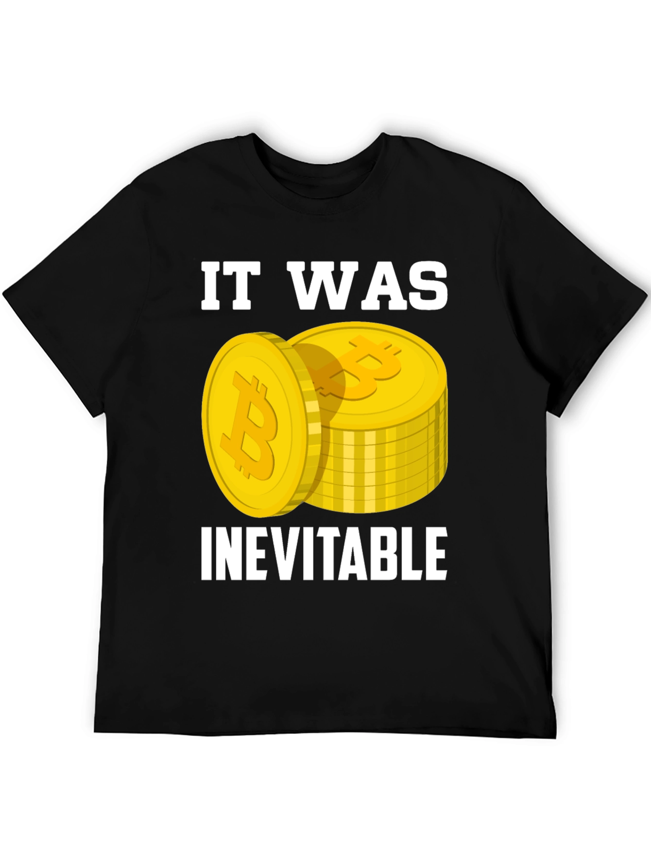 Bitcoin Inevitable Graphic T-Shirt