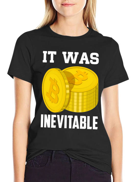 Bitcoin Inevitable Graphic T-Shirt