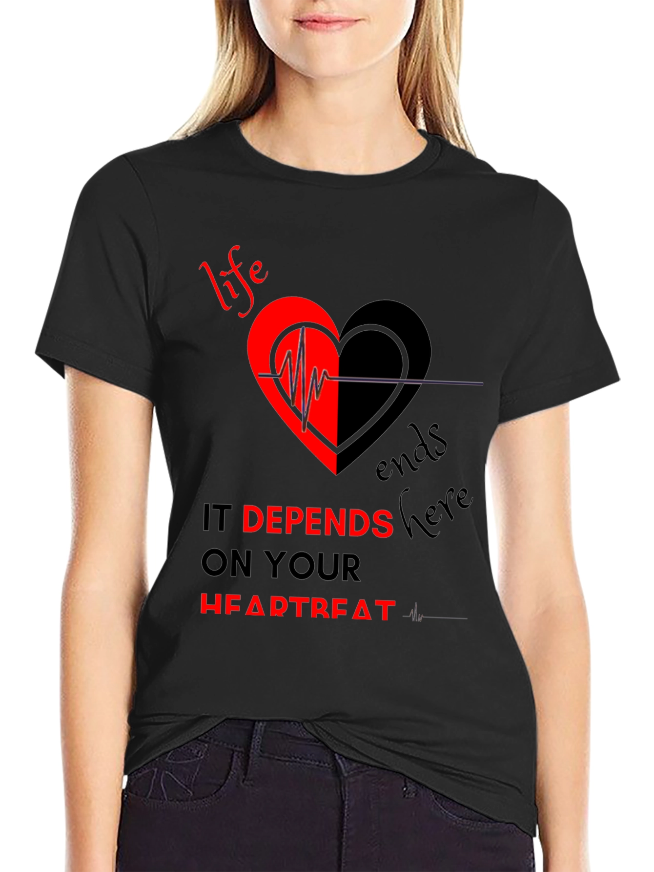 Life Depends on Your Heartbeat T-Shirt