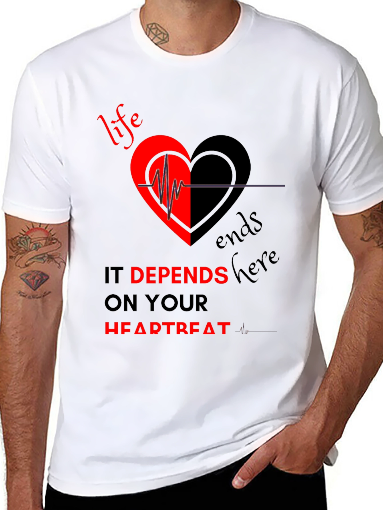 Life Depends on Your Heartbeat T-Shirt