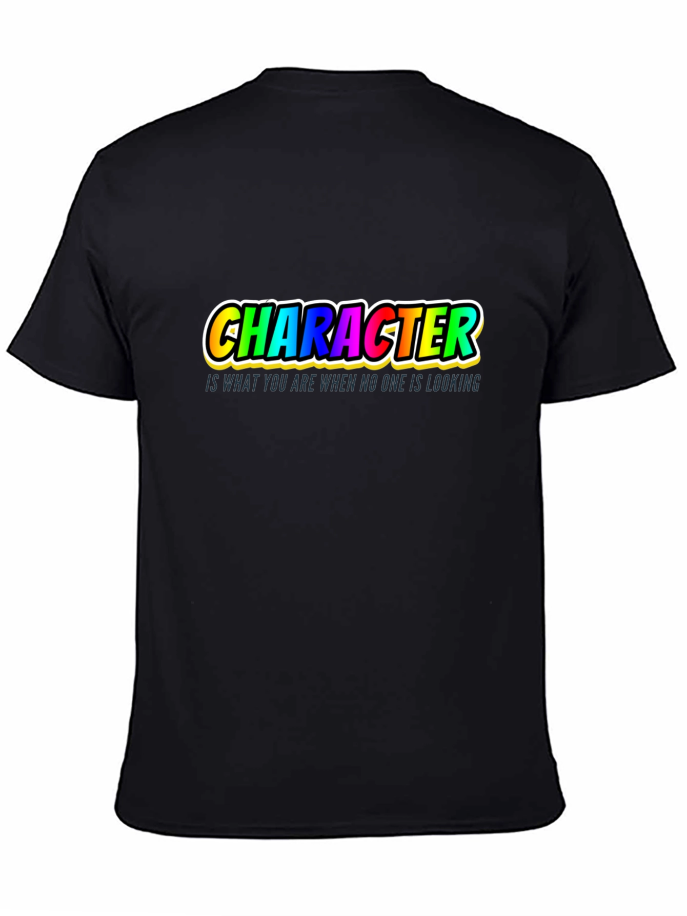 Character Quote T-Shirt - Inspiring Graphic Tee