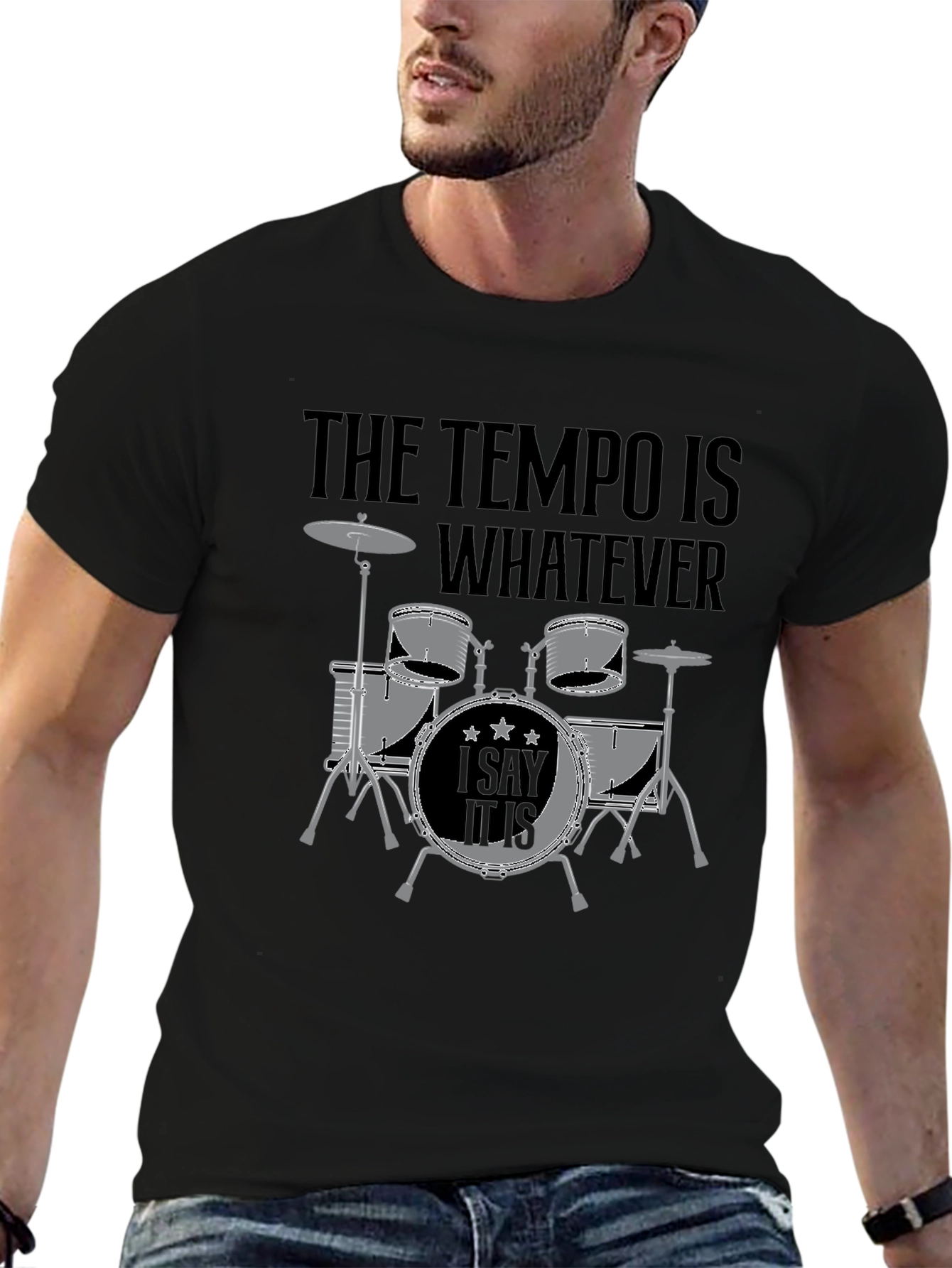 The Tempo Is Whatever T-Shirt - Drummer Design