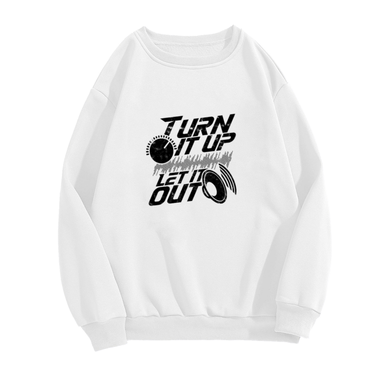 "TURN IT UP LET IT OUT" Audio Speaker Design - Crewneck Sweatshirt | Music, Audio, Speaker Gift