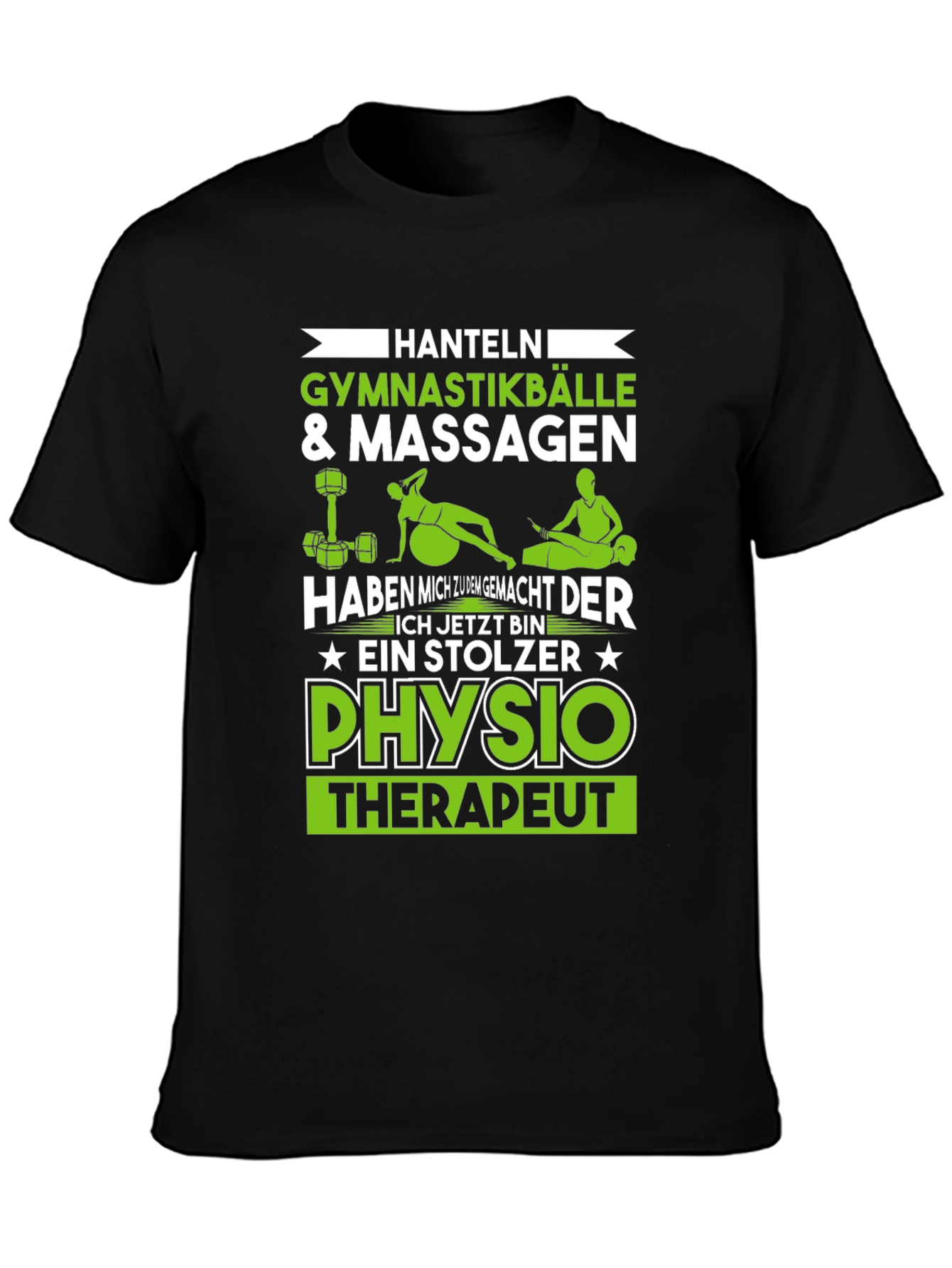 Physio Therapist T-Shirt - Hanteln & Gymnastikballe Design