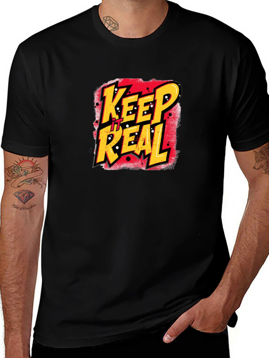 Keep It Real Graphic Tee - Classic Style