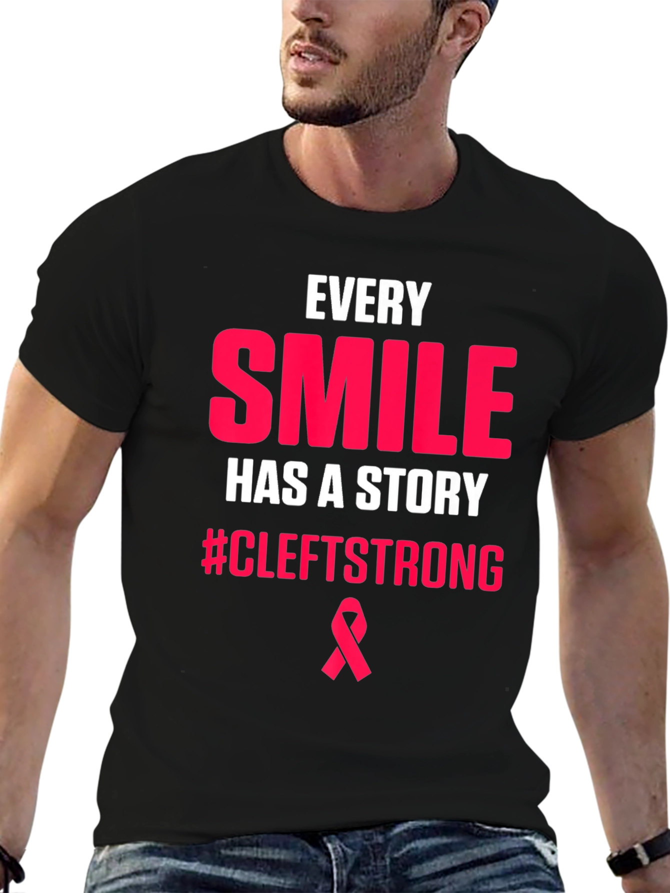 Every Smile Has A Story CleftStrong T-Shirt