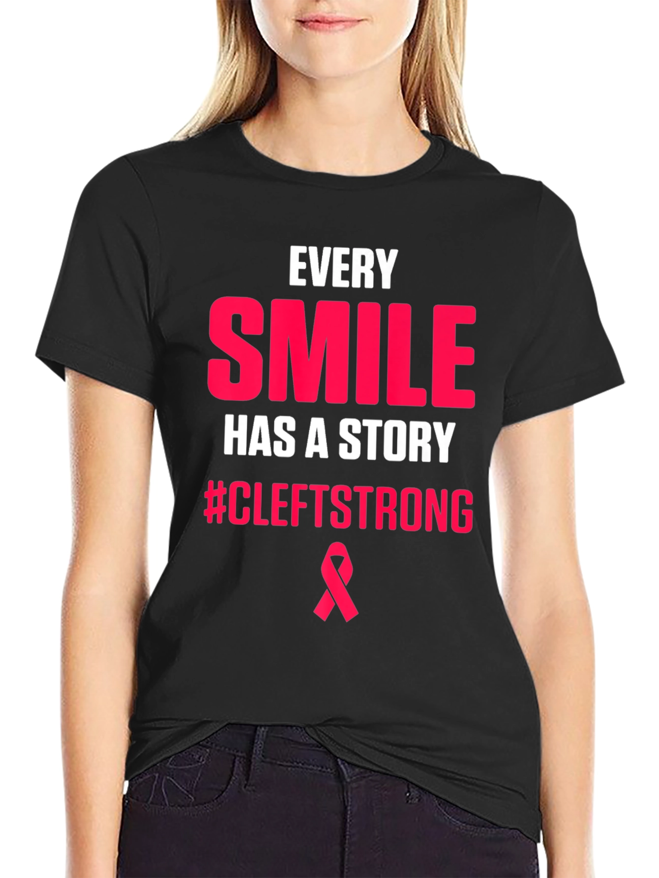Every Smile Has A Story CleftStrong T-Shirt