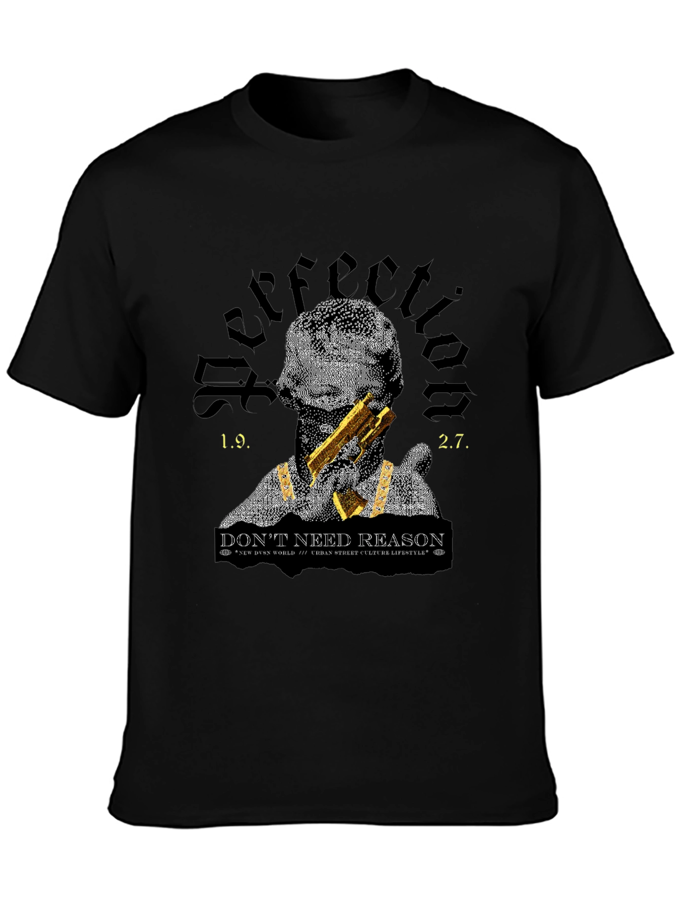 Graphic Tee: Perfection-Dont Need Reason Black T-Shirt