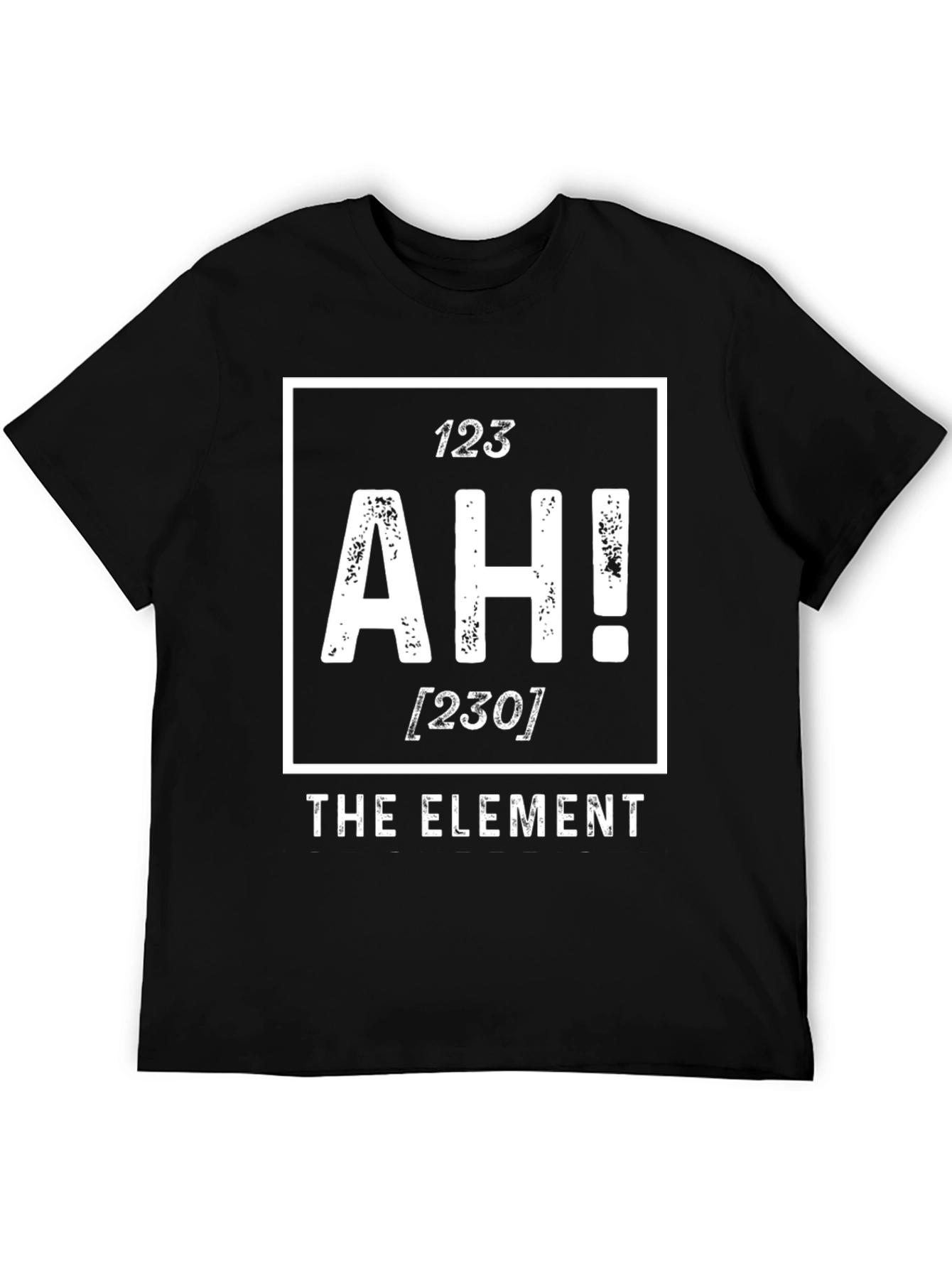Funny Ah! The Element Graphic T-Shirt