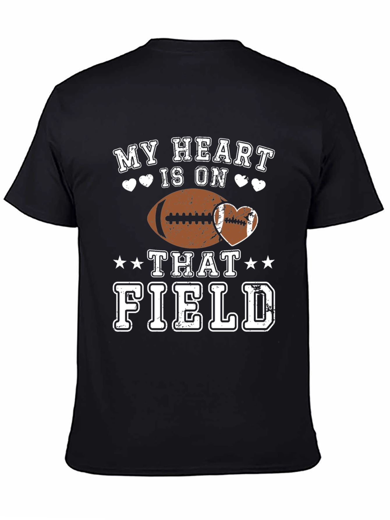 My Heart is On That Field Football T-Shirt