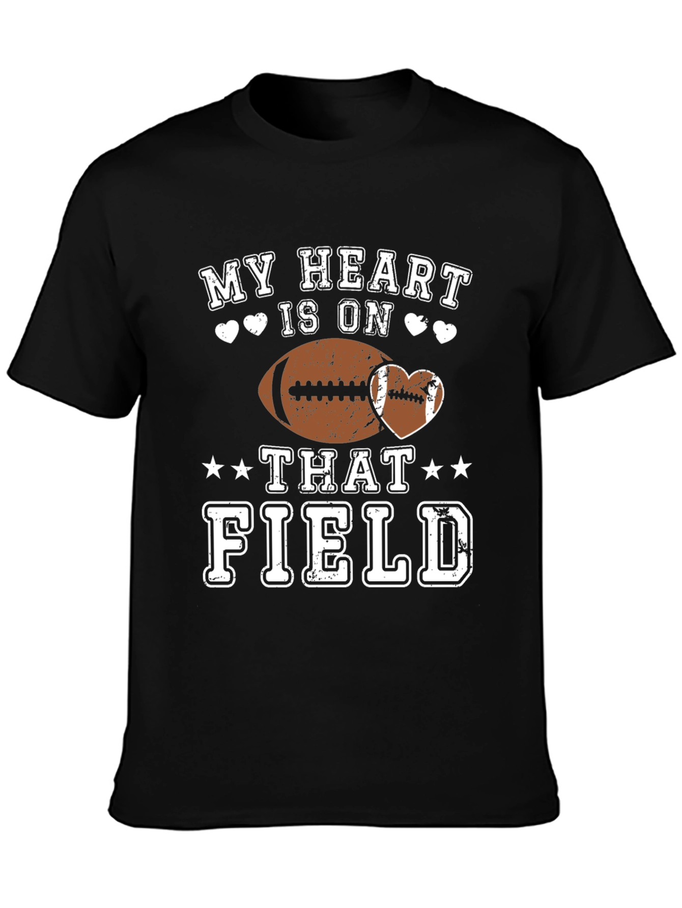 My Heart is On That Field Football T-Shirt