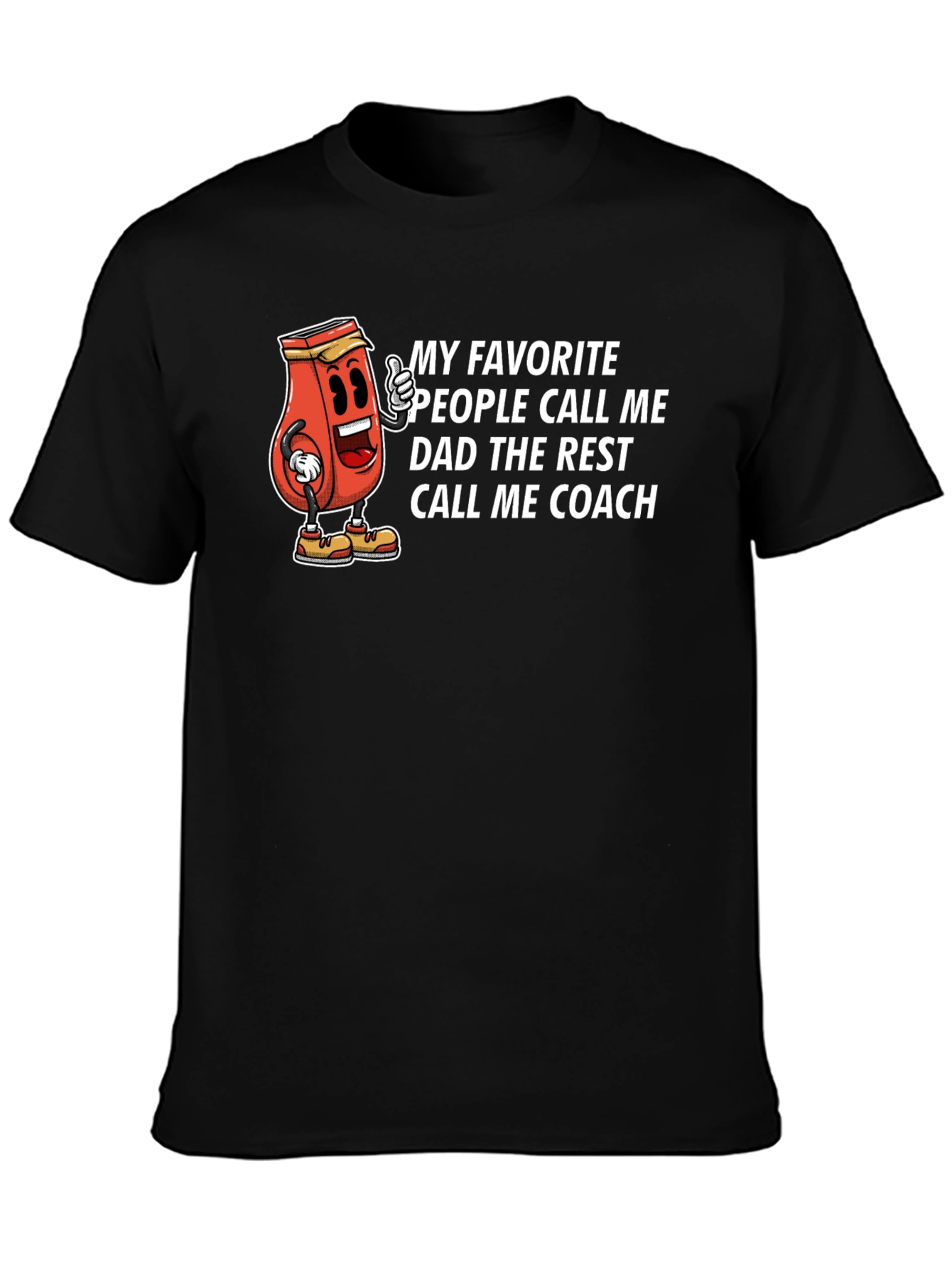 Dad Coach T-Shirt - Humorous Ketchup Cartoon Tee