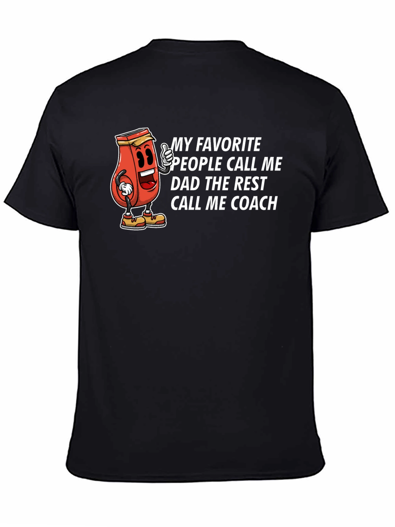 Dad Coach T-Shirt - Humorous Ketchup Cartoon Tee